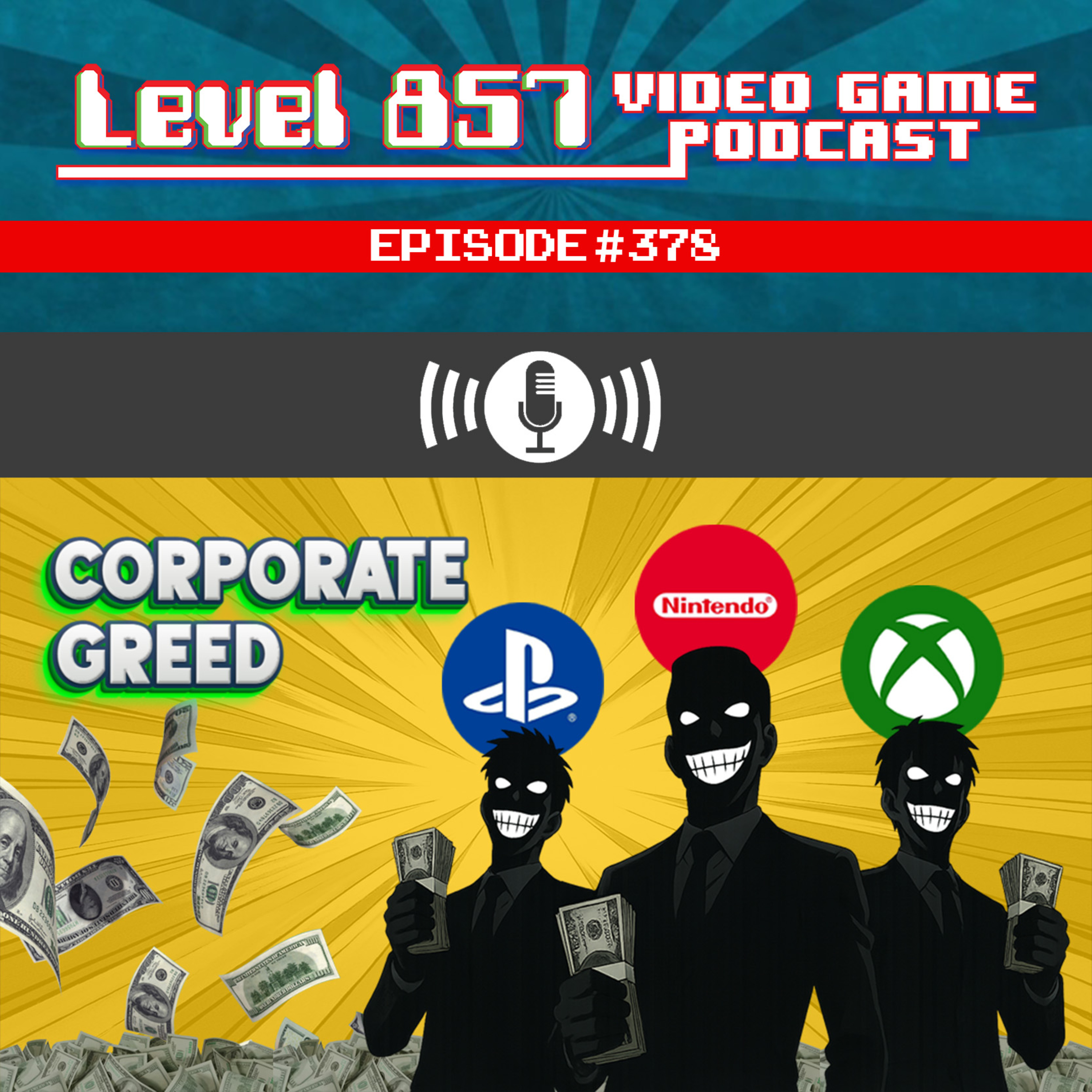 Has Corporate Greed Ruined Modern Gaming? episode artwork