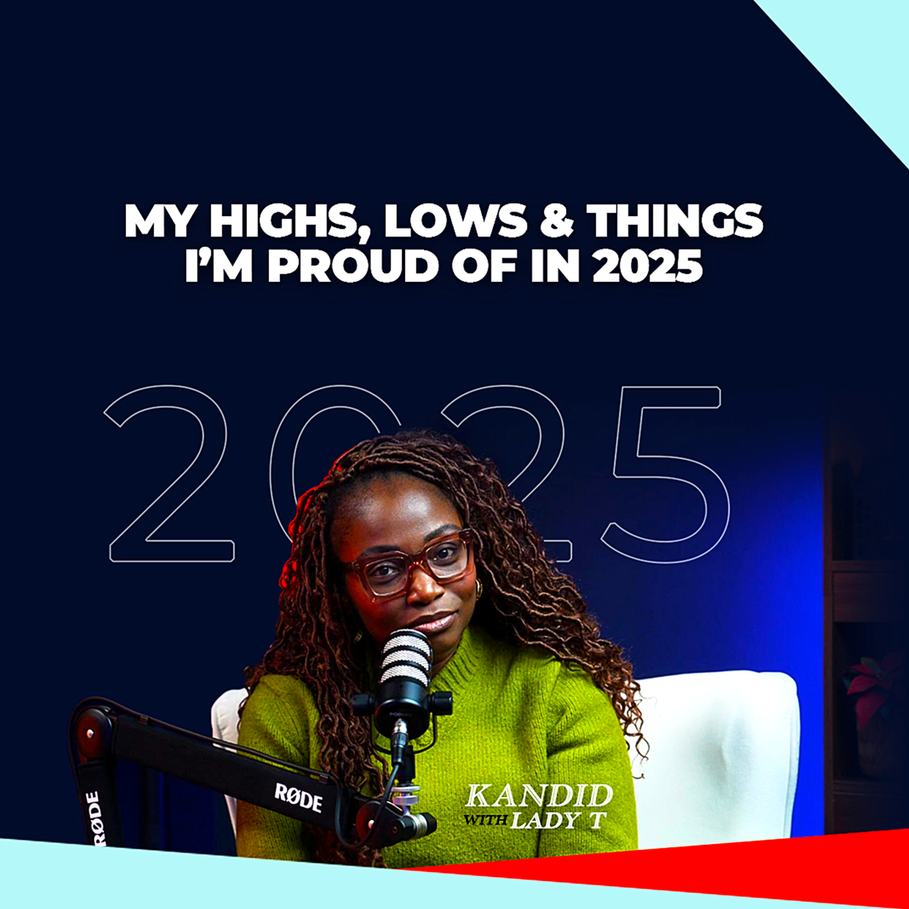 2025 Recap & Reflection | LADY T episode artwork