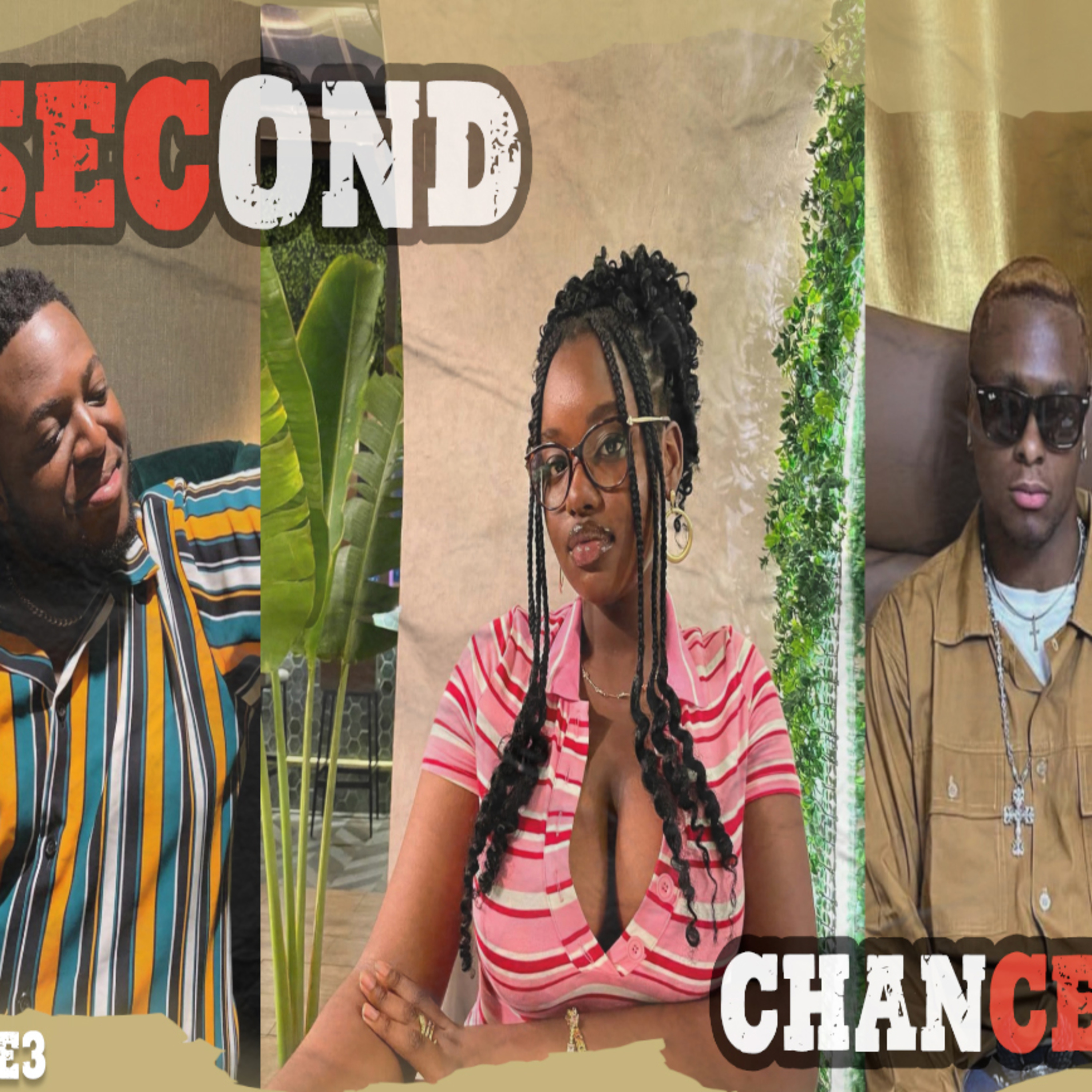 Second Chances (Good, Bad & Messy) ft Kunbi & Kyrie