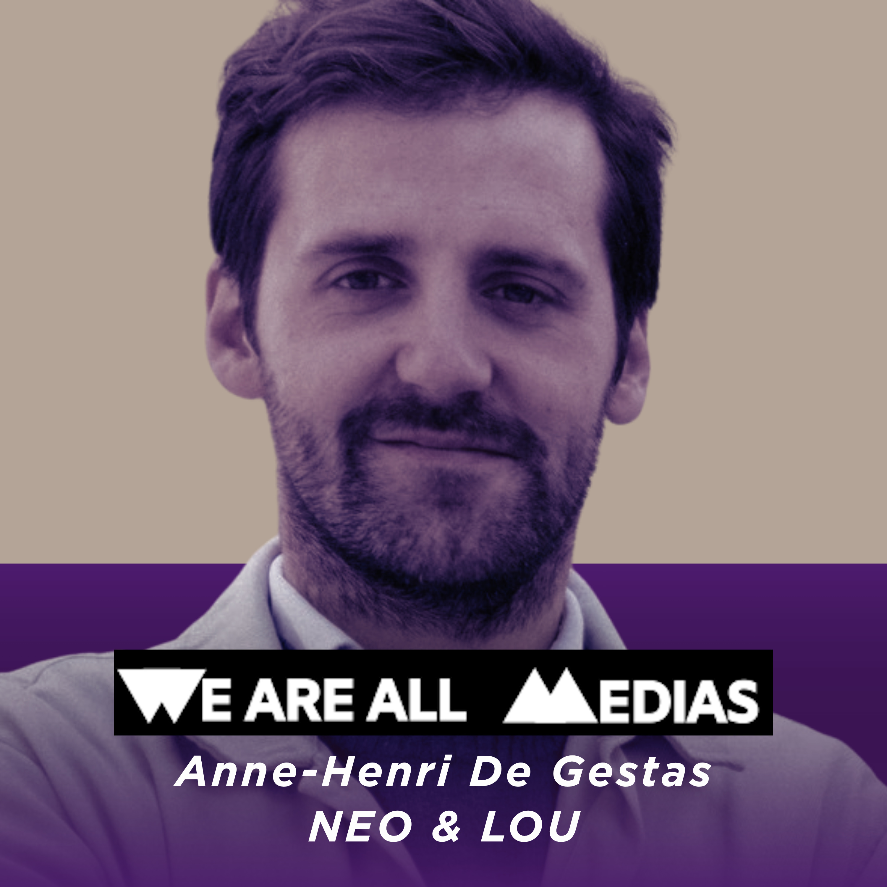 Ep 29 - Anne-Henri De Gestas - Neo & Lou - Dépasser le milliard de vues avec des médias 100% réseaux sociaux