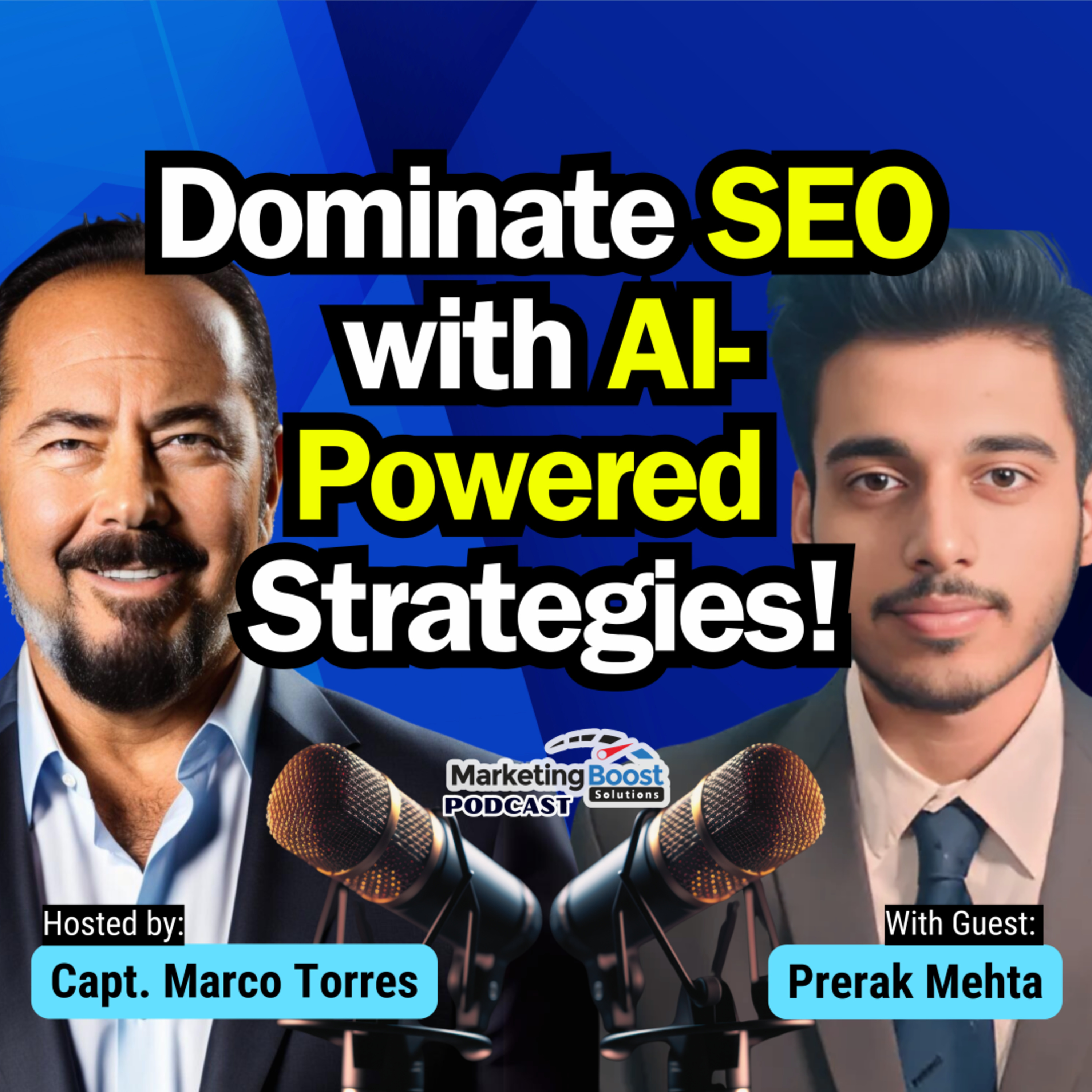 Beat the Algorithm – Dominate SEO with AI-Powered Strategies! | Prerak Mehta episode artwork