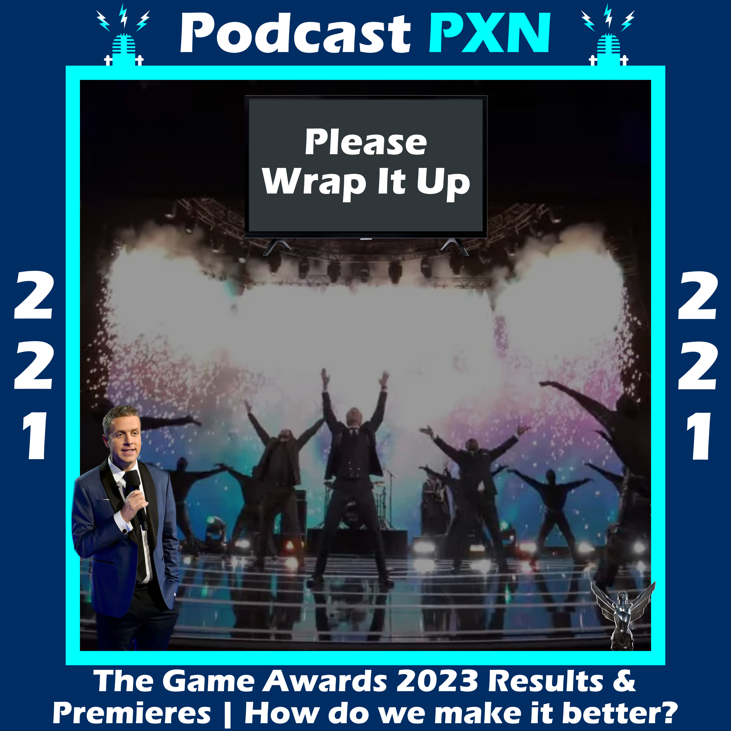 Episode 221: The Game Awards 2023 Results & Premieres | How do we make it better? episode artwork