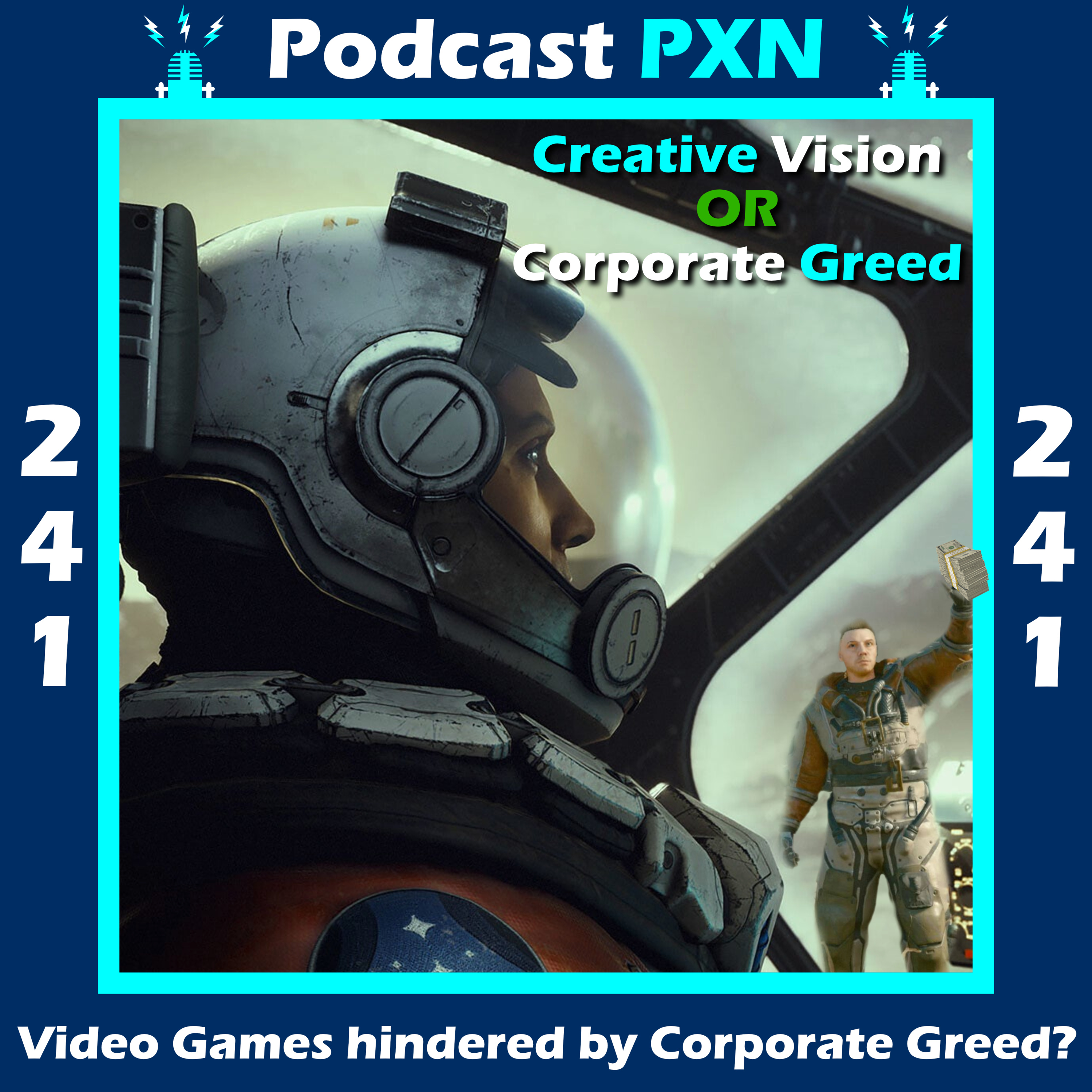 Episode 241: Are Video Games hindered by Corporate Greed? episode artwork