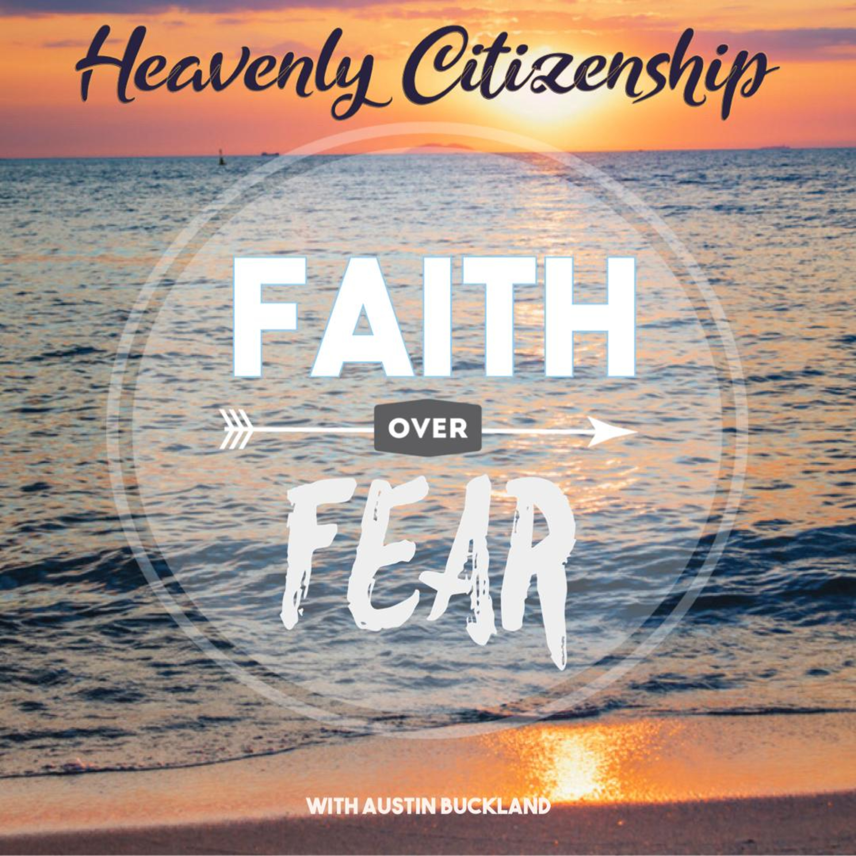 Heavenly Citizenship episode artwork