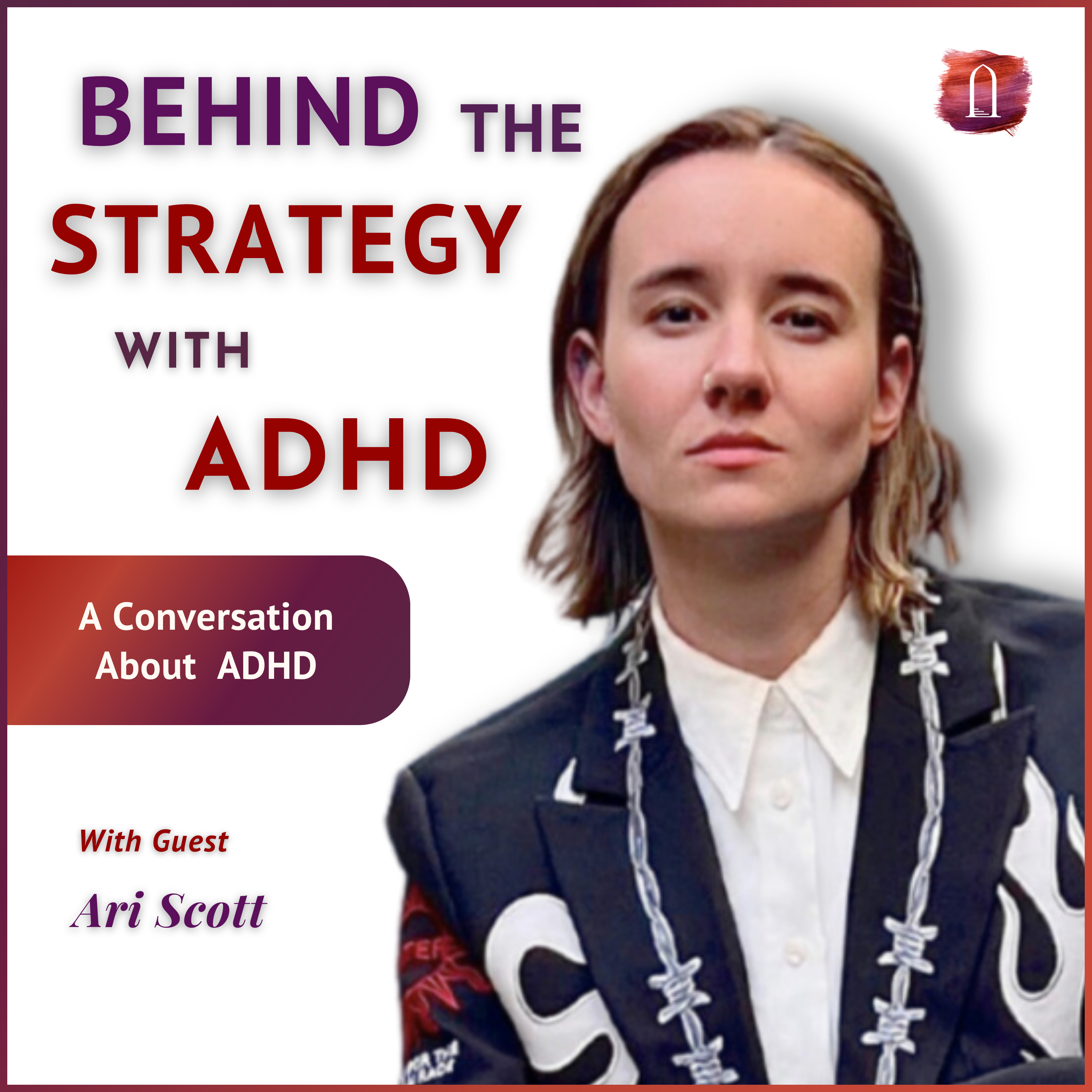 Behind the Strategy with ADHD