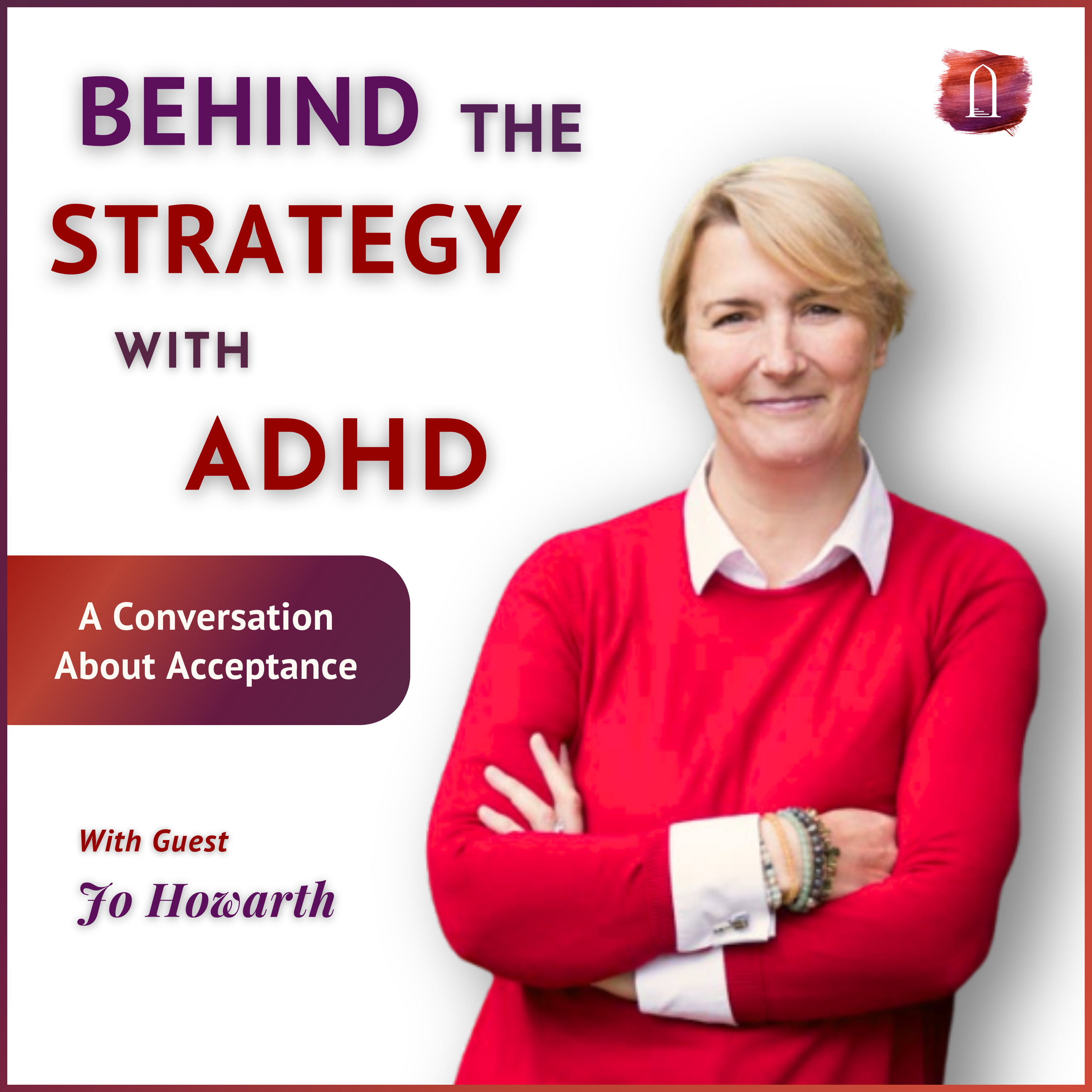 Behind the Strategy with ADHD