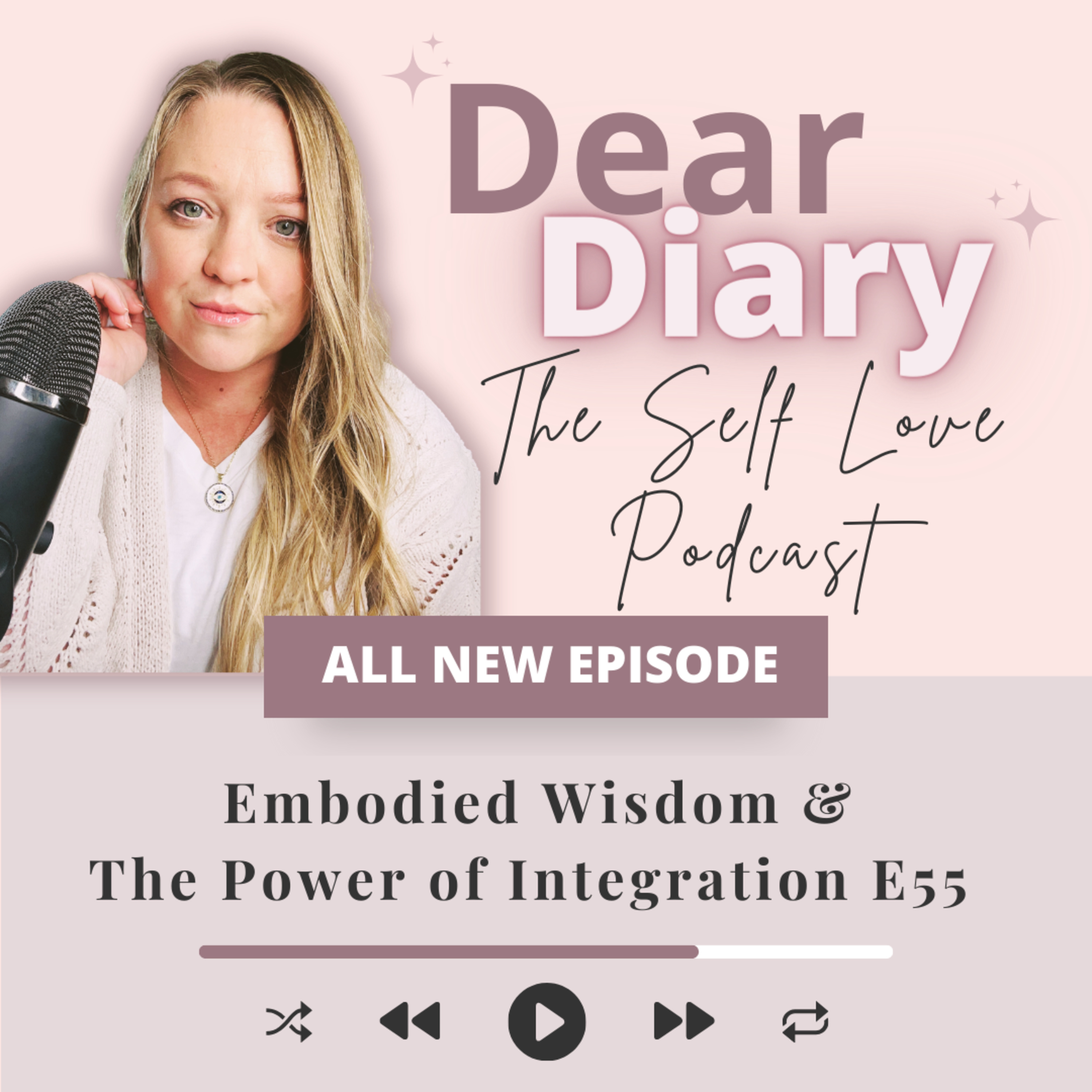 Dear Diary- The Self Love Podcast