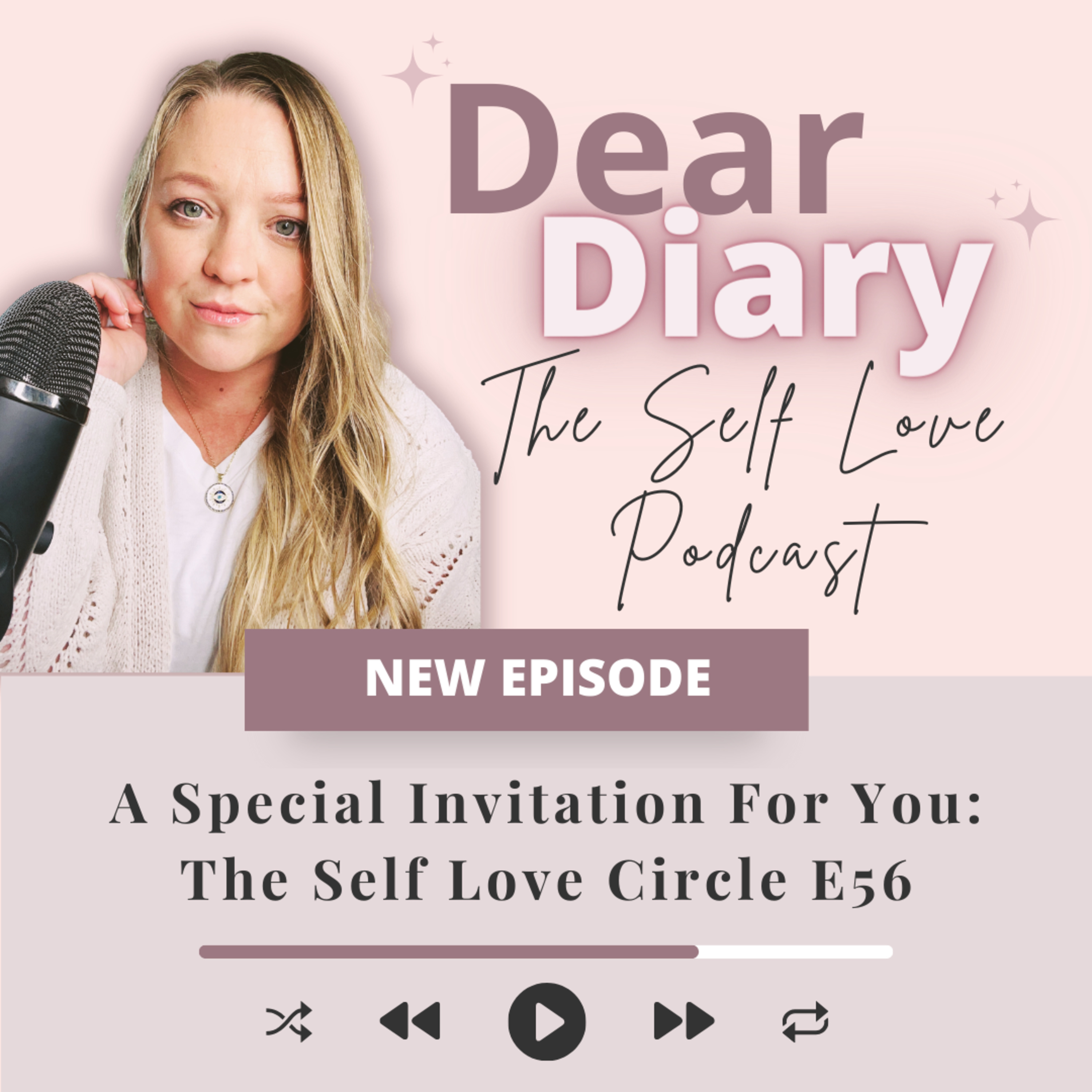 Dear Diary- The Self Love Podcast