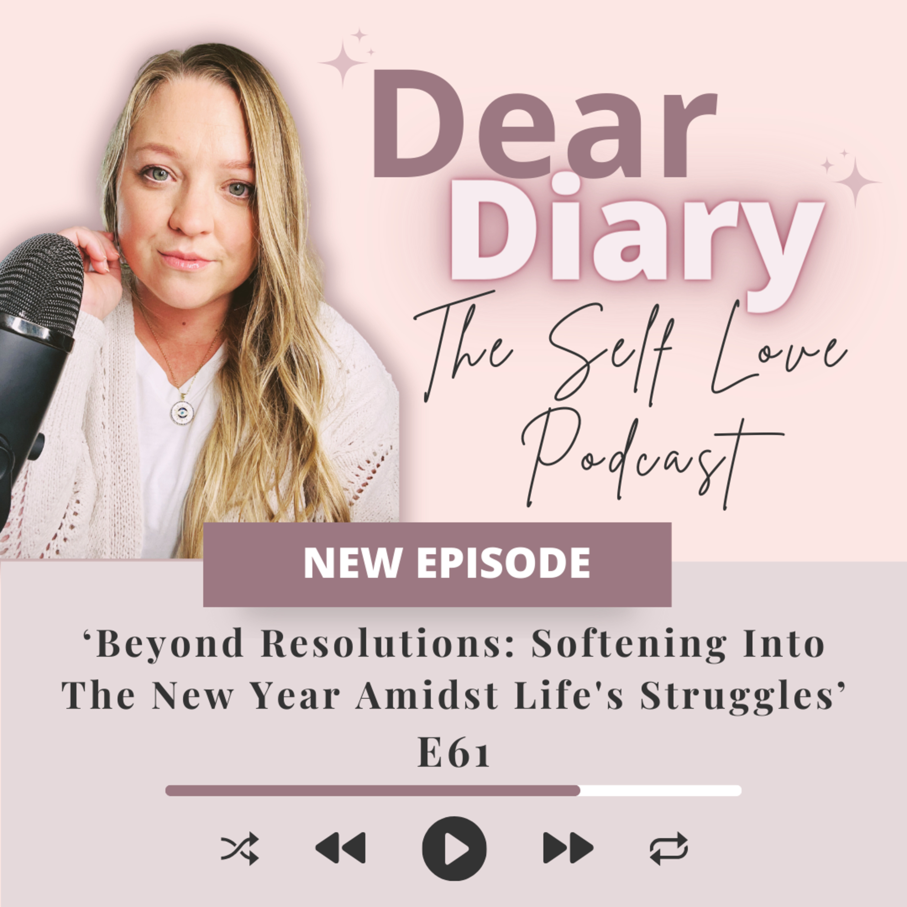 Dear Diary- The Self Love Podcast