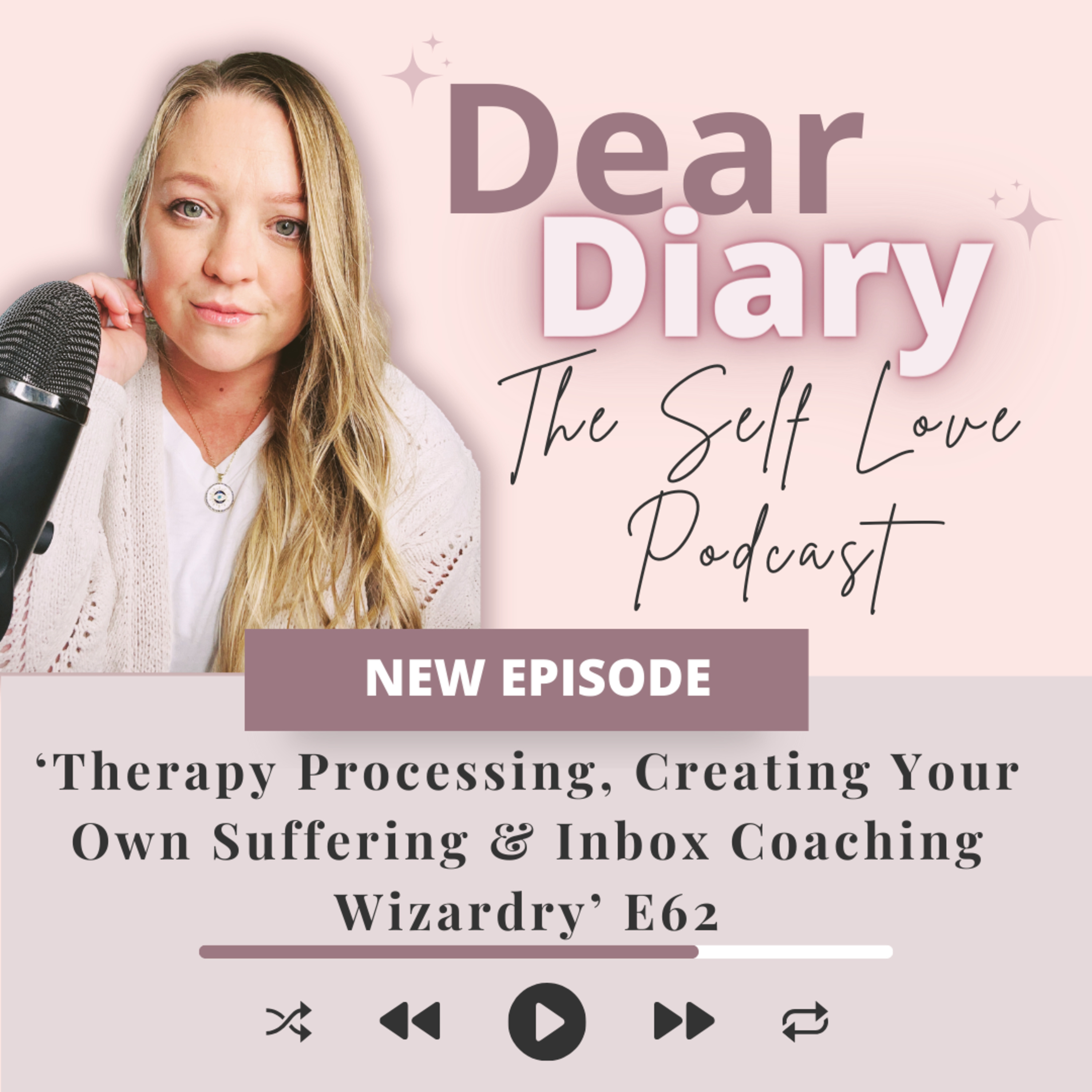 Dear Diary- The Self Love Podcast
