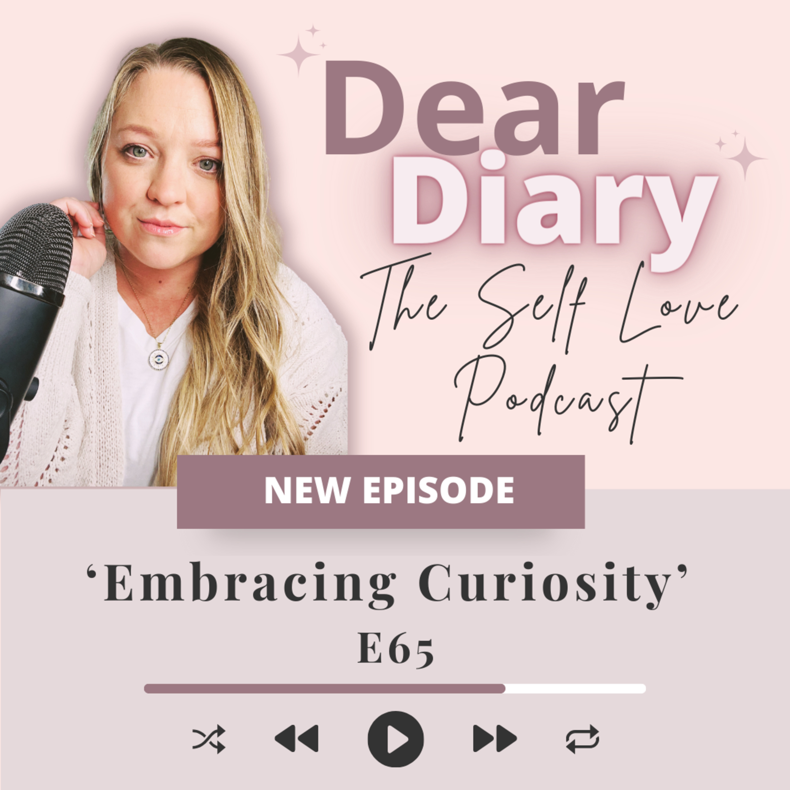 Dear Diary- The Self Love Podcast