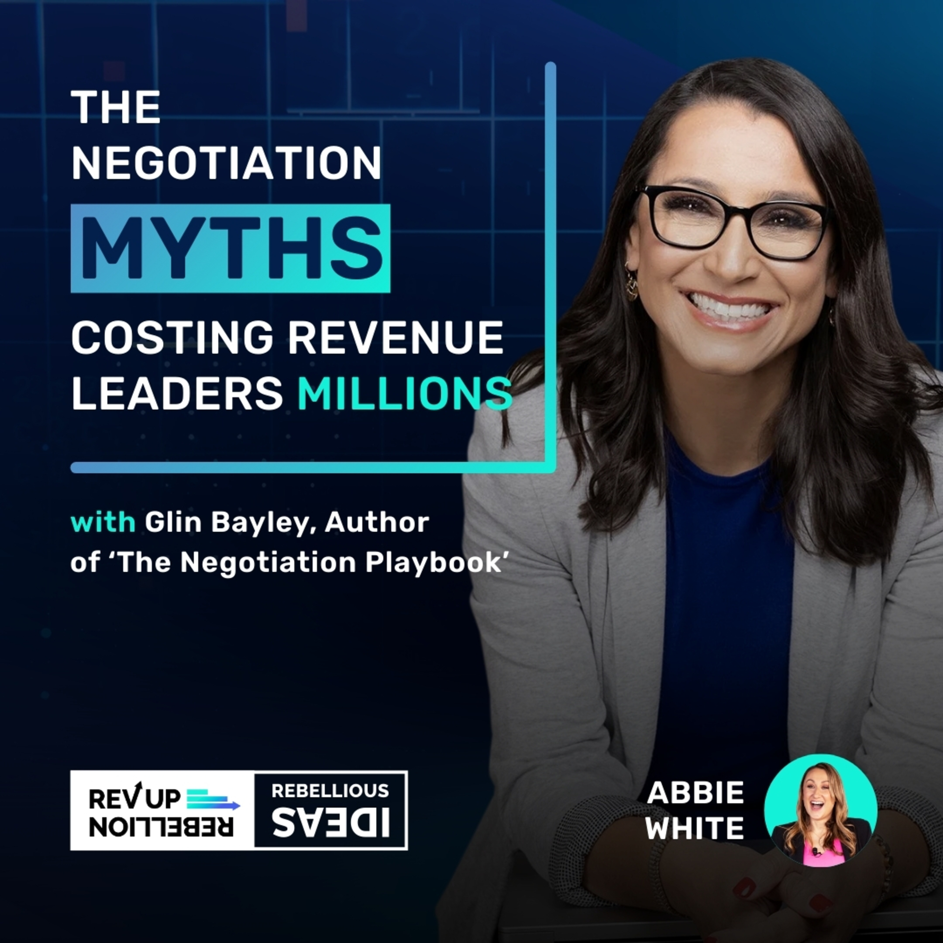 The Negotiation Myths Costing Revenue Leaders Millions episode artwork