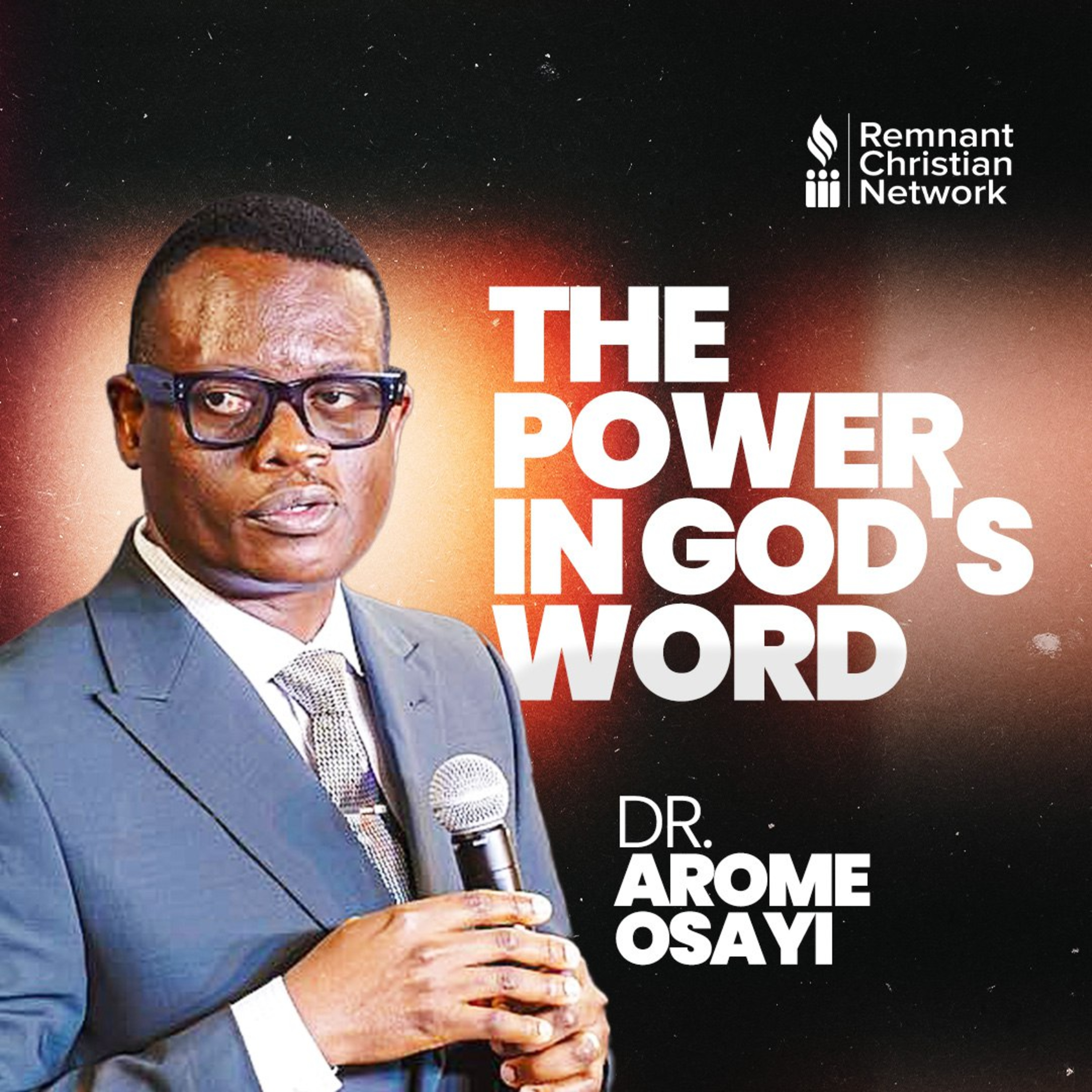 The Power In God's Word by Apostle Arome Osayi