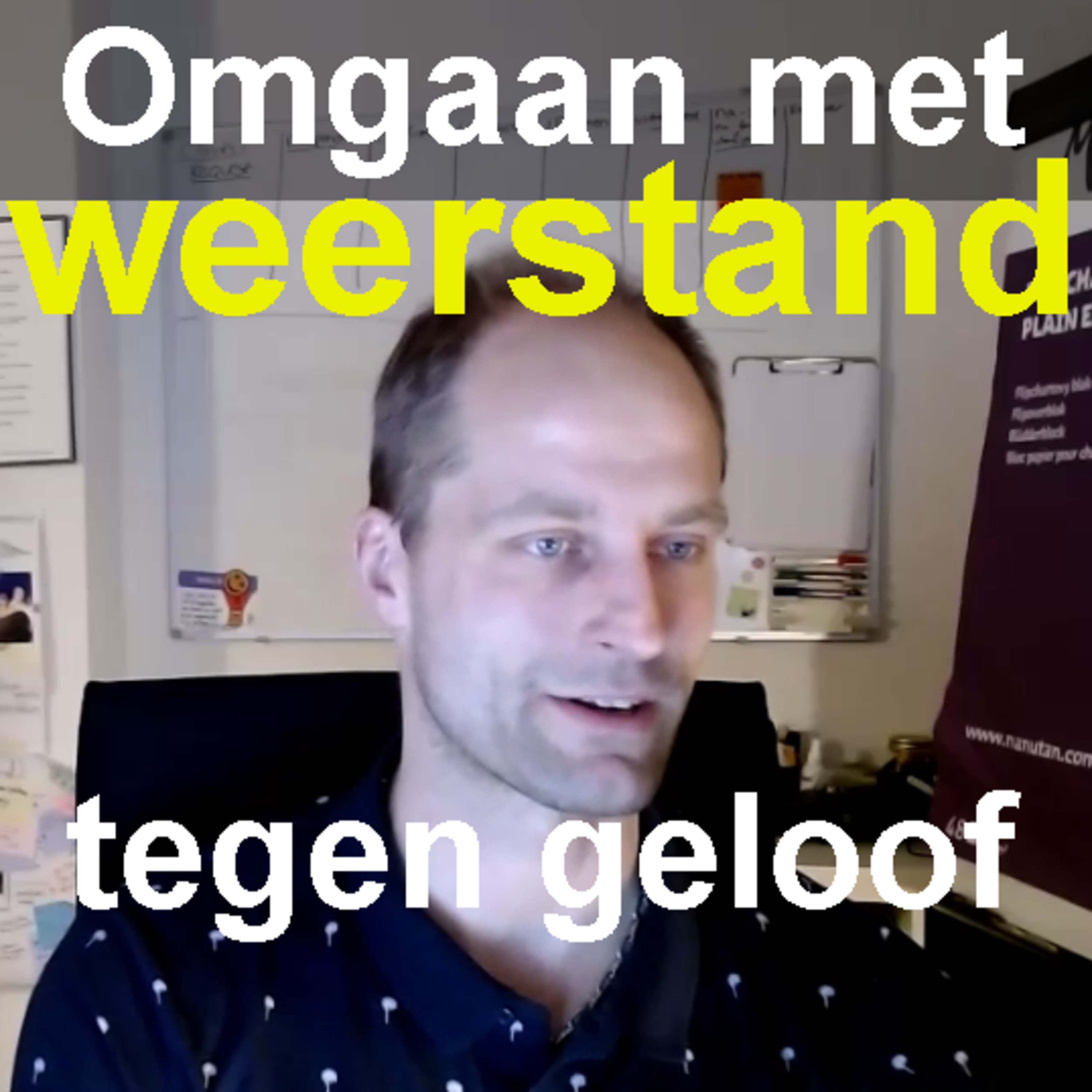 Omgaan met weerstand tegen geloof. Mens zijn anno nu. episode artwork
