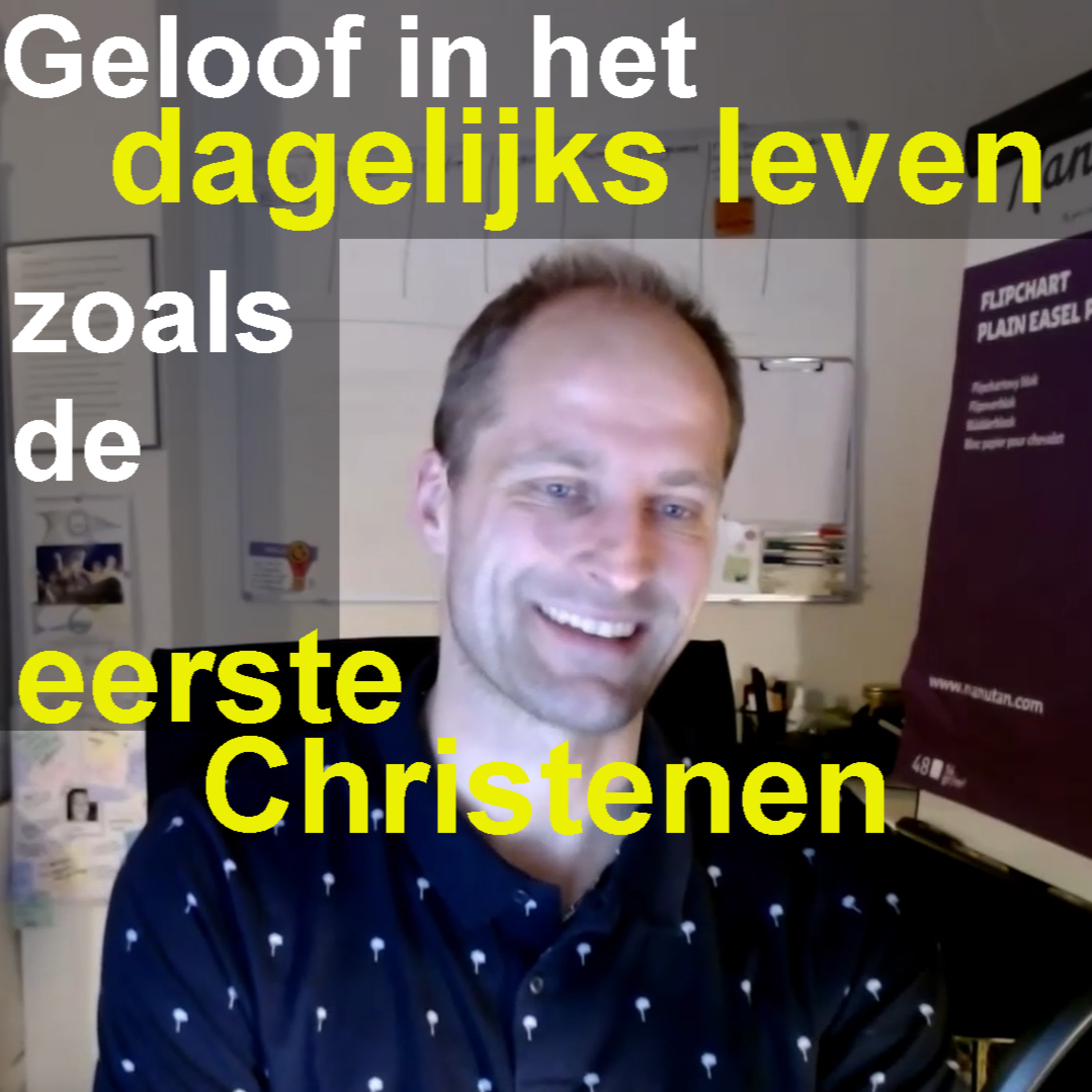 Geloof in het dagelijks leven - zoals de eerste christenen! Mens zijn anno nu. episode artwork