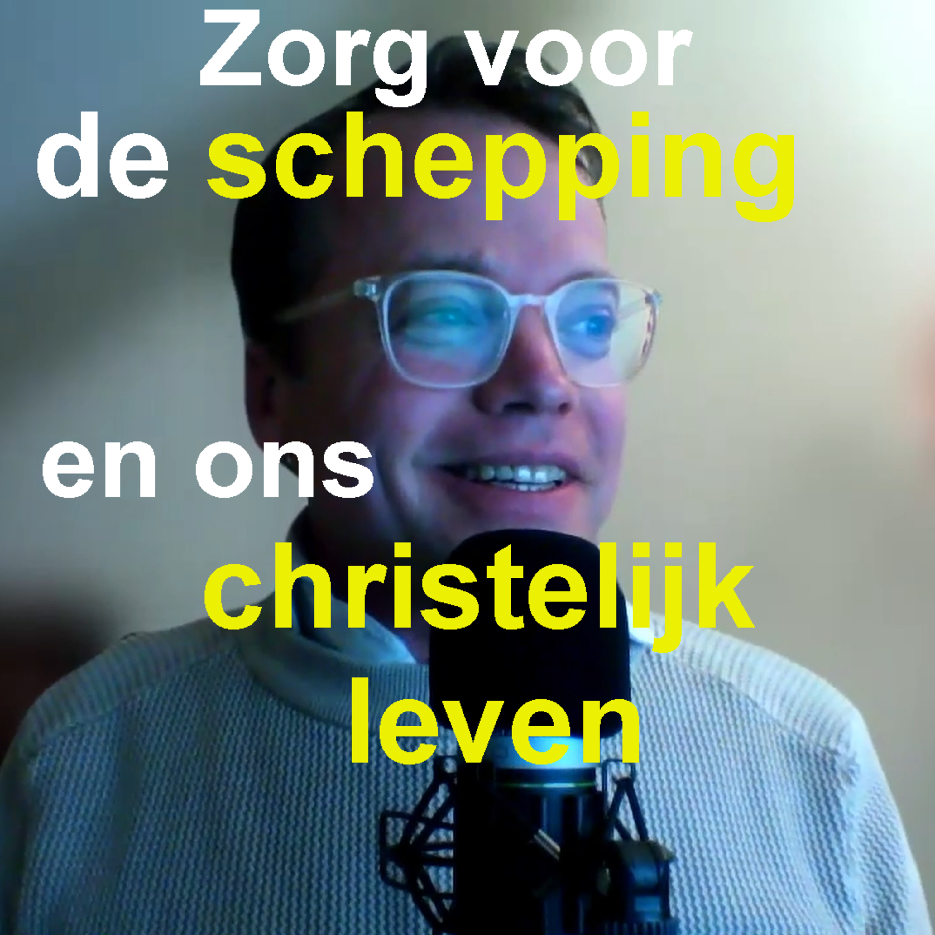 Zorg voor de schepping en ons christelijk leven. Met Michiel Zijp episode artwork