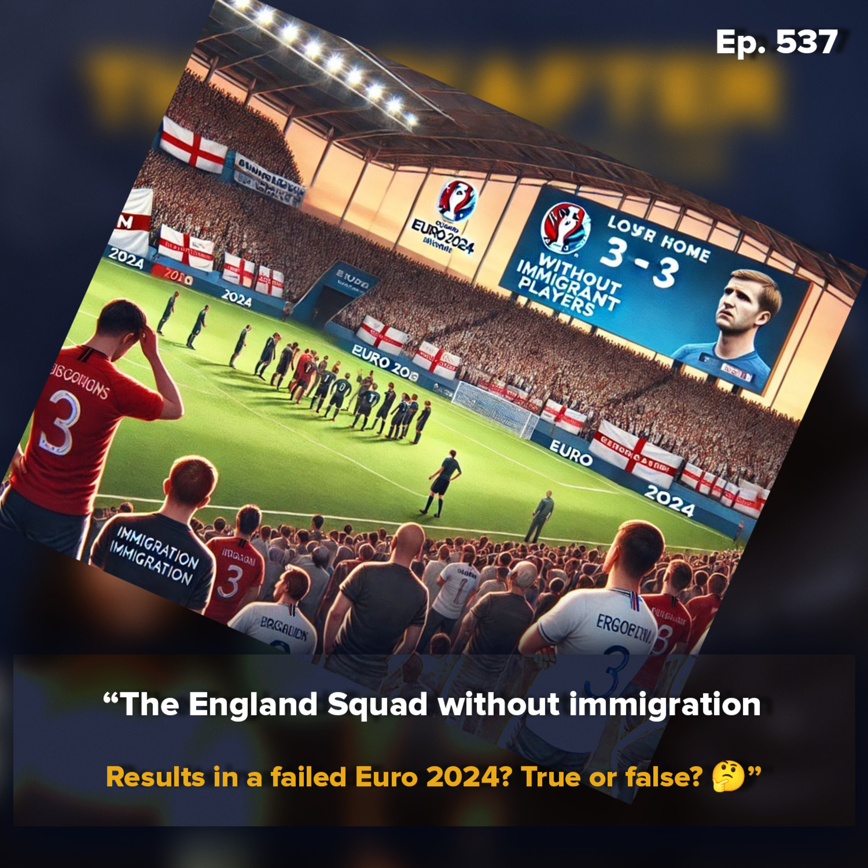 The England Squad without immigration results in a failed Euro 2024? True or false? 🤔 | The Day After Ep. 537