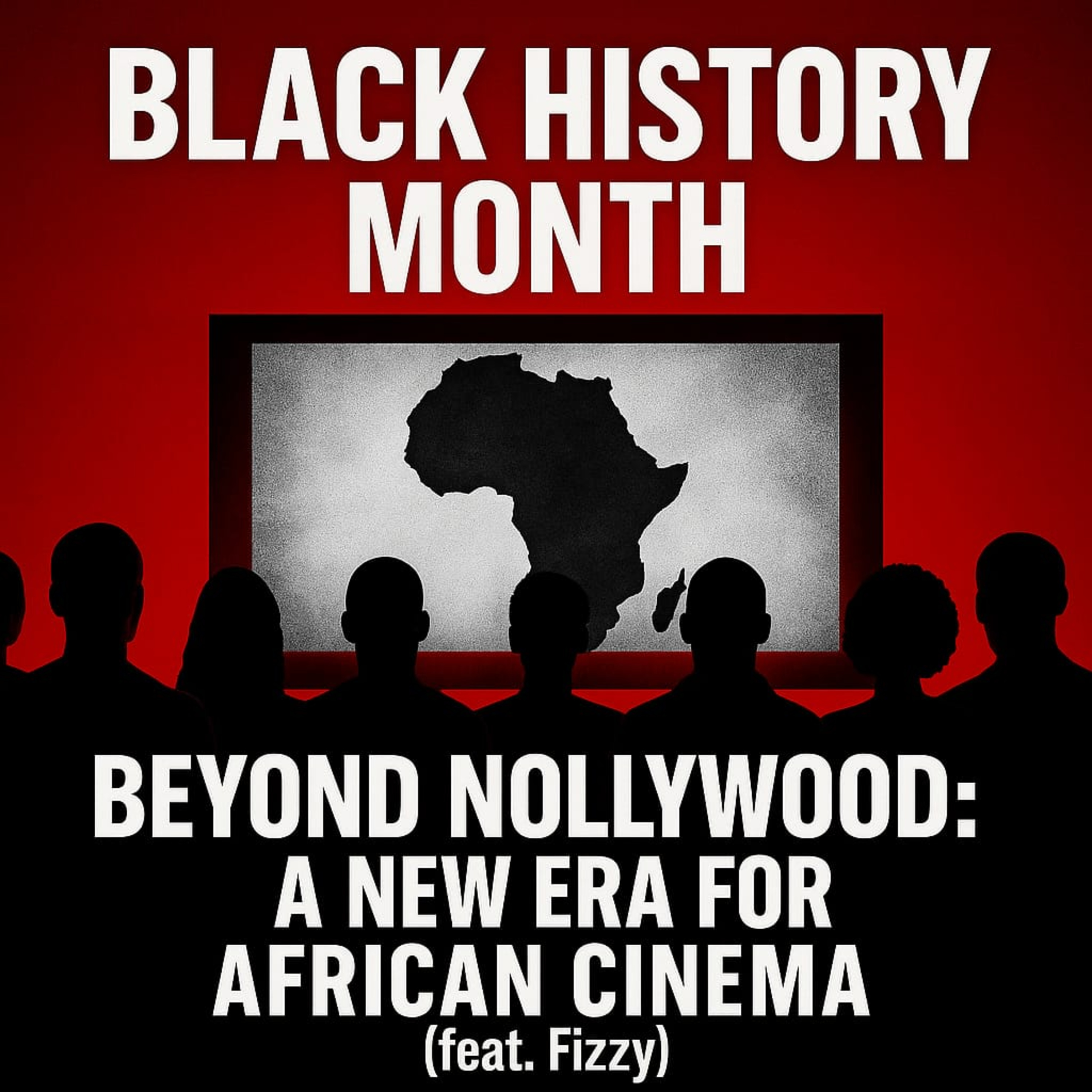 Beyond Nollywood: A New Era for African Cinema (feat. Fizzy) | TDA - E812