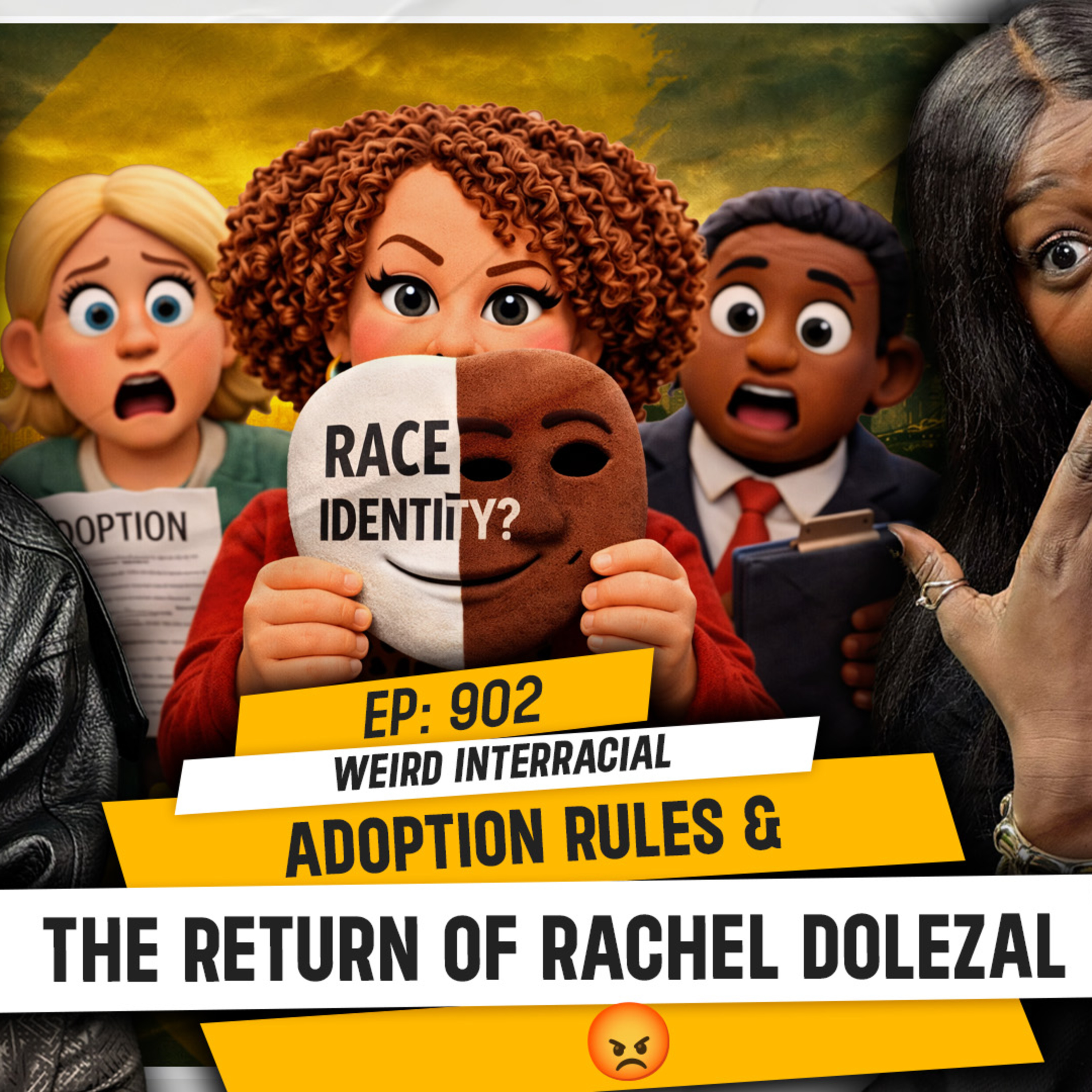WEIRD INTERRACIAL ADOPTION RULES & THE RETURN OF RACHEL DOLEZAL | TDA - 902