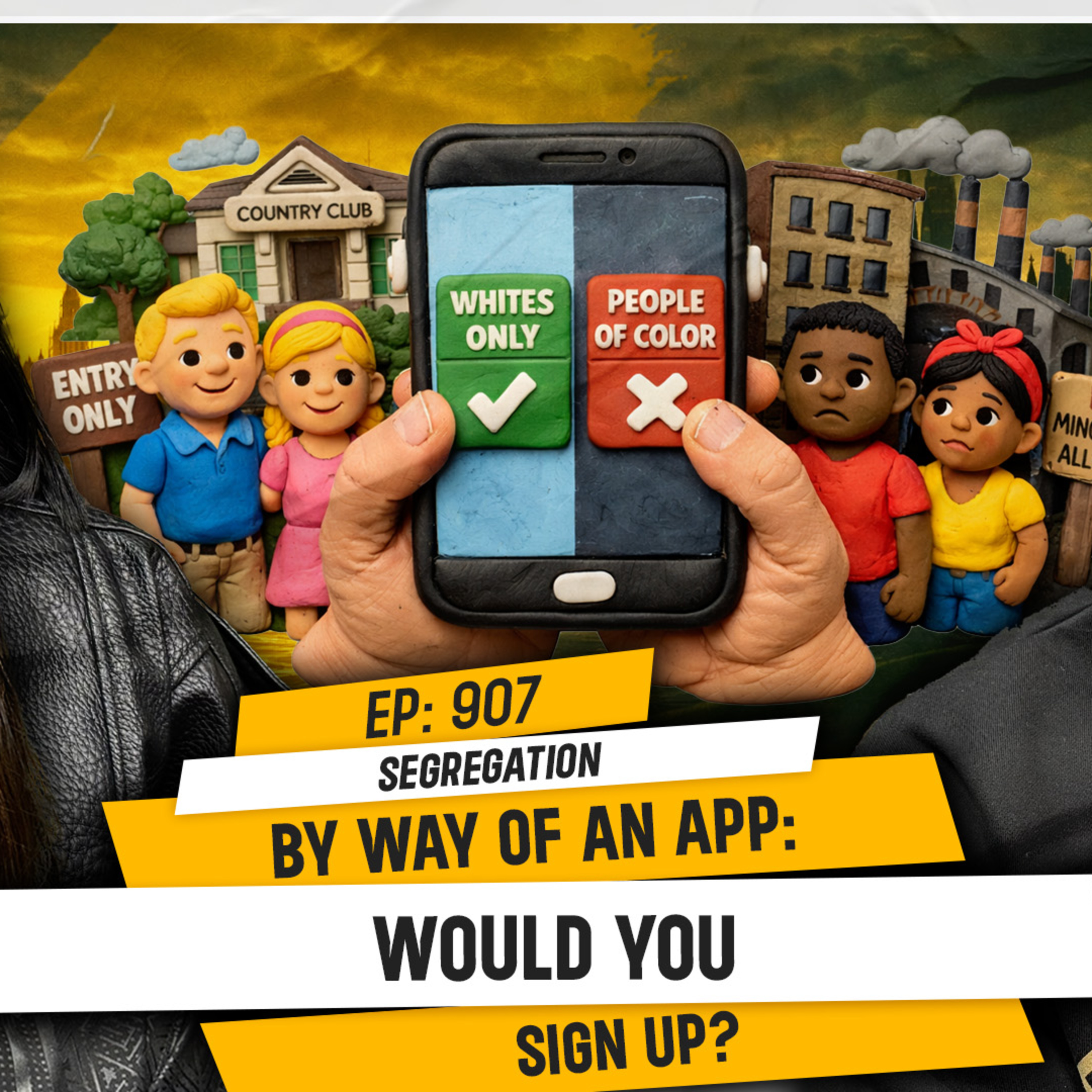 Segregation By Way of An App: Would You Sign Up? | TDA - 907