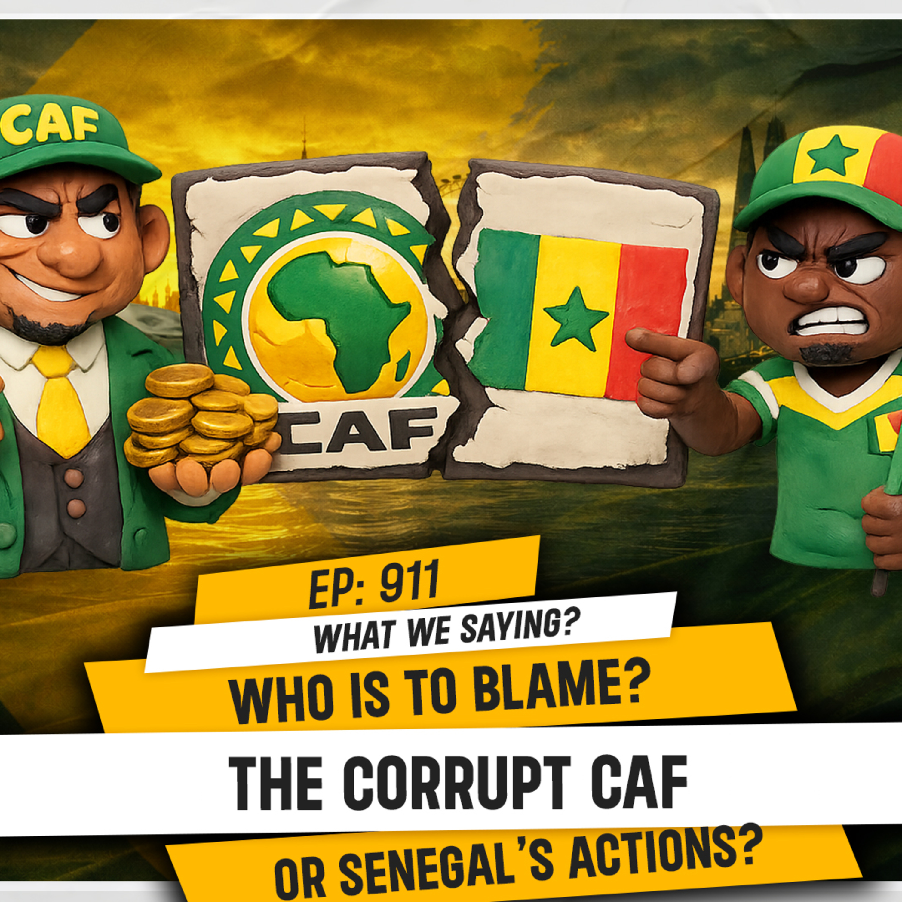 WHO'S TO BLAME? THE CORRUPT CAF OR SENEGAL'S ACTIONS? | TDA - 911