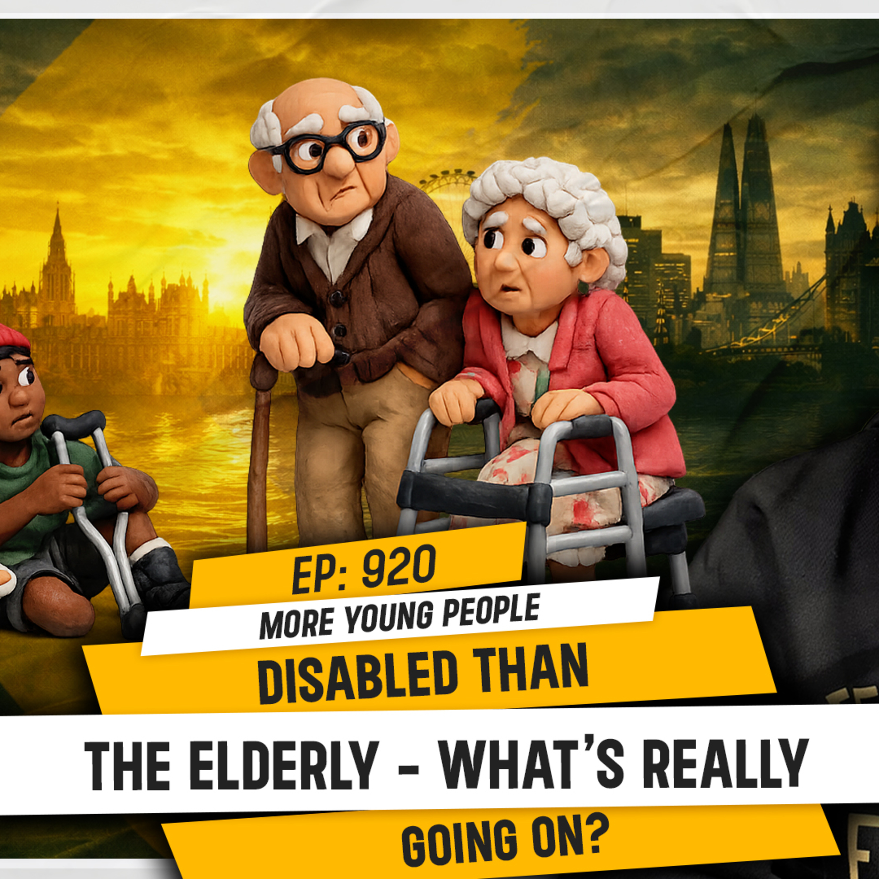 MORE YOUNG PEOPLE DISABLED THAN THE ELDERLY - WHAT’S REALLY GOING ON? | TDA - 920