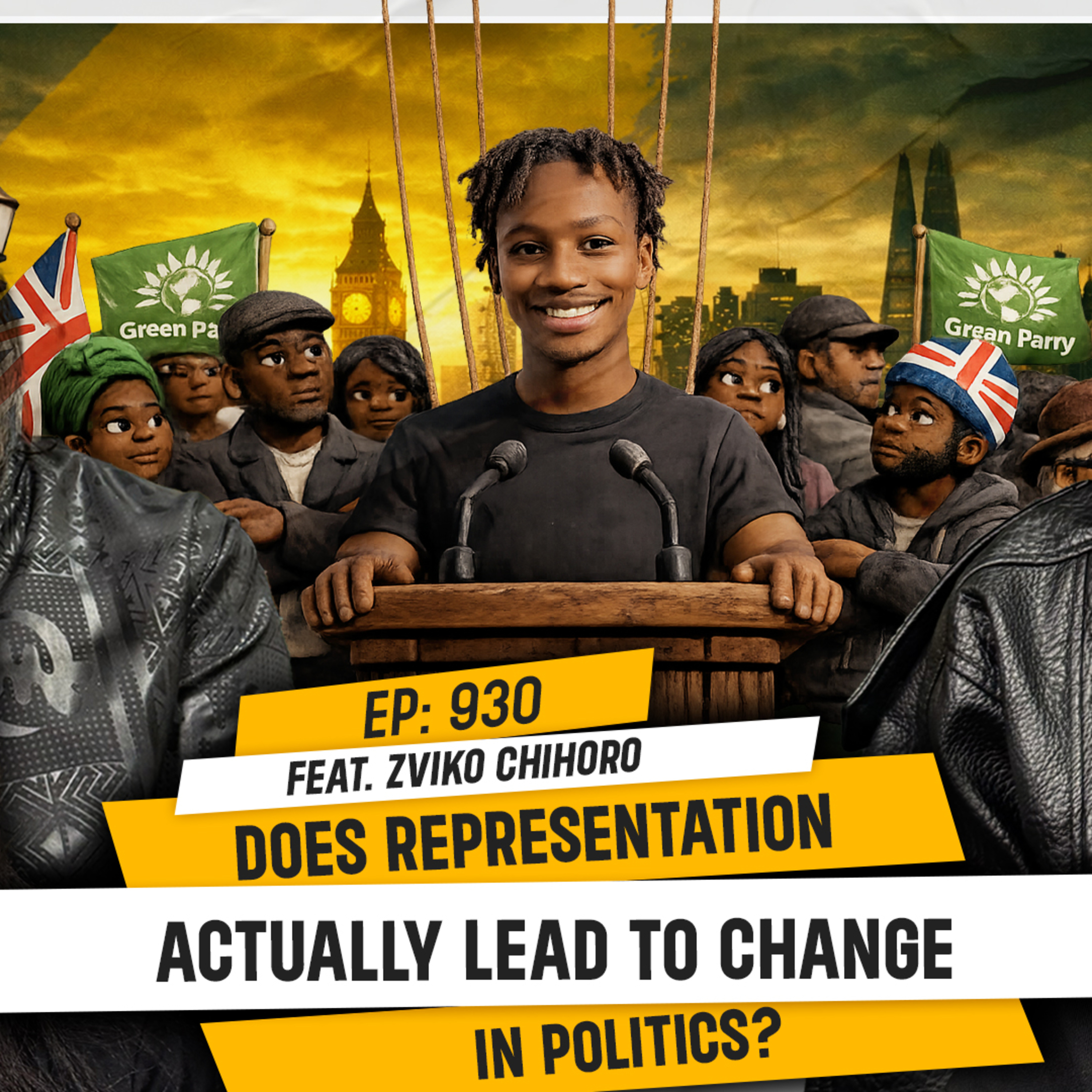 DOES REPRESENTATION ACTUALLY LEAD TO CHANGE IN POLITICS? (feat. Zviko Chihoro) | TDA - 930