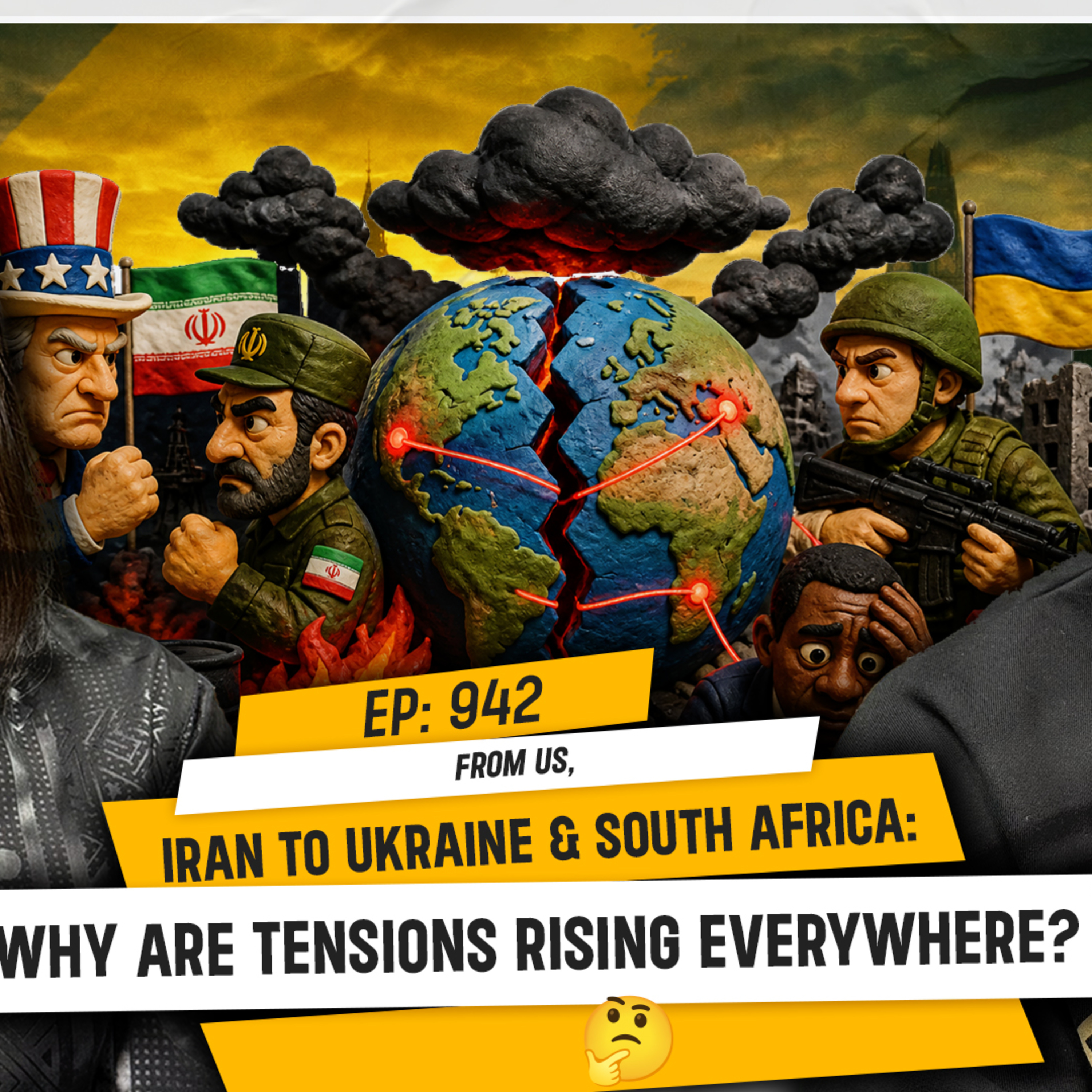 FROM US, IRAN TO UKRAINE & SOUTH AFRICA: WHY ARE TENSIONS RISING EVERYWHERE | TDA - 942 episode artwork