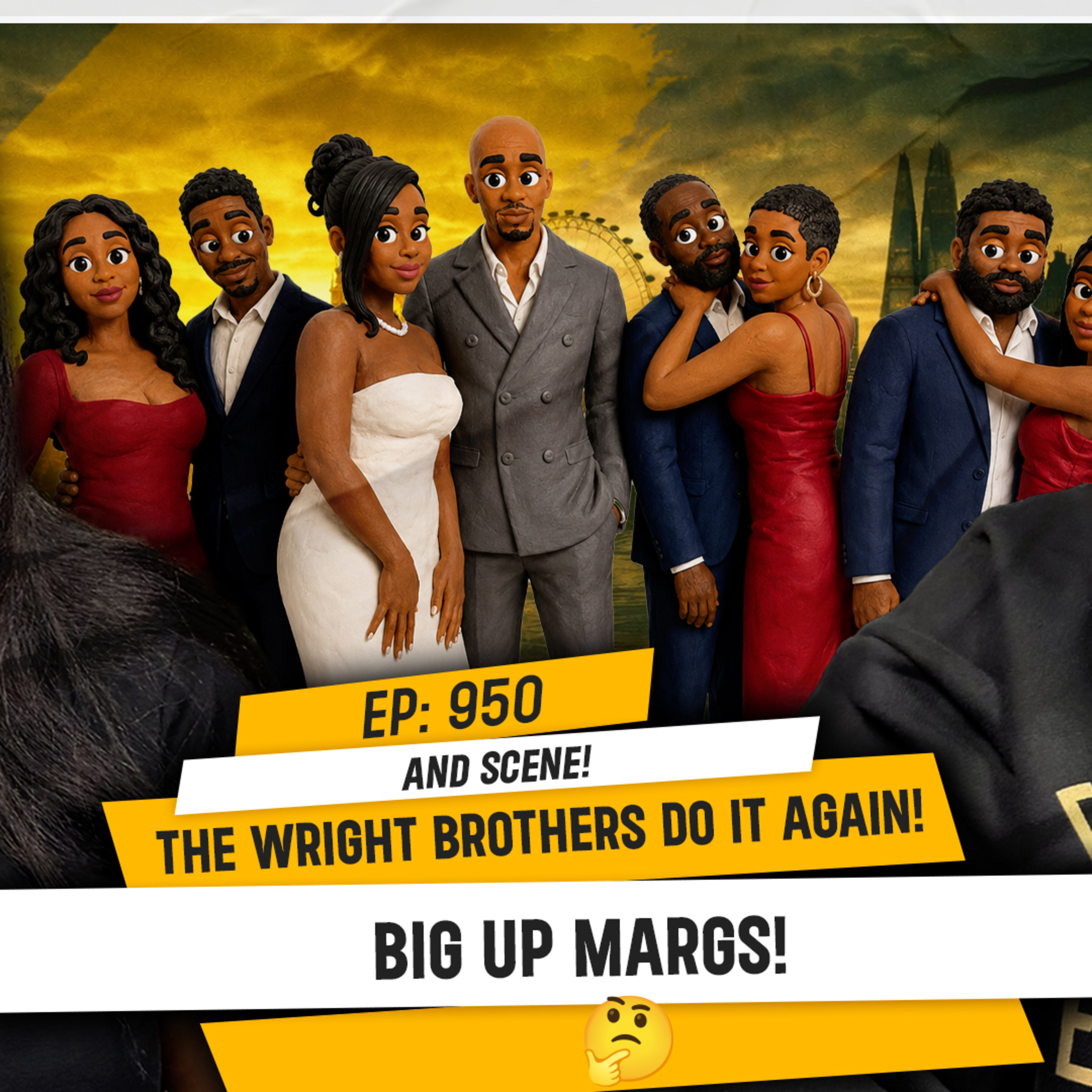 AND SCENE! THE WRIGHT BROTHERS DO IT AGAIN! BIG UP MARGS! | TDA - 950 episode artwork