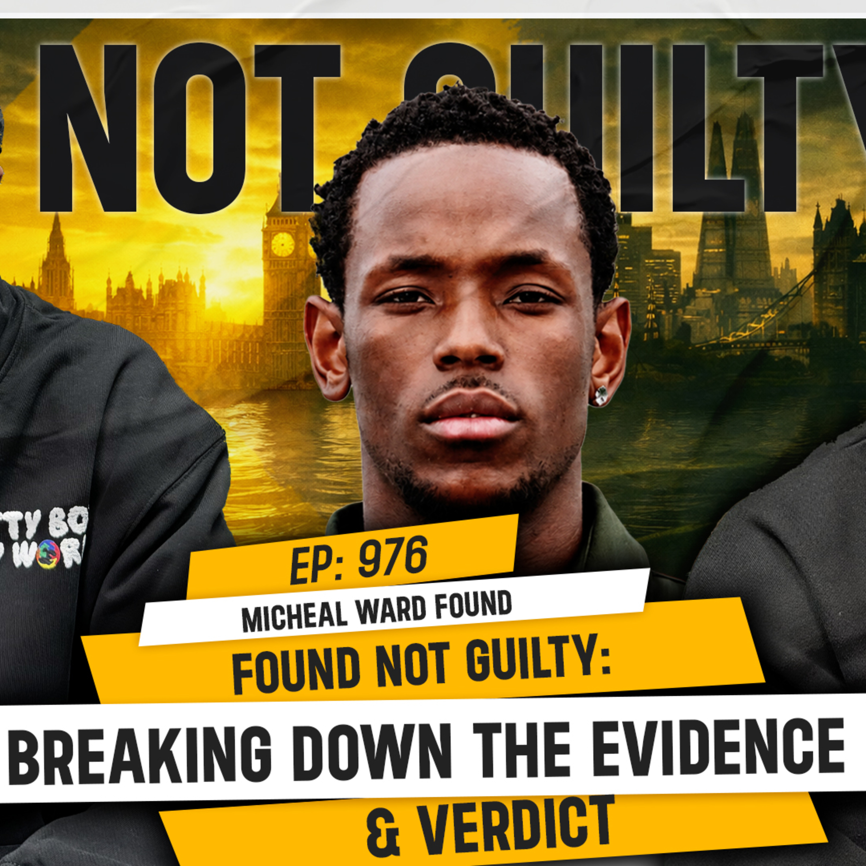 MICHEAL WARD FOUND NOT GUILTY: BREAKING DOWN THE EVIDENCE & VERDICT | TDA - 976 #MichealWard episode artwork