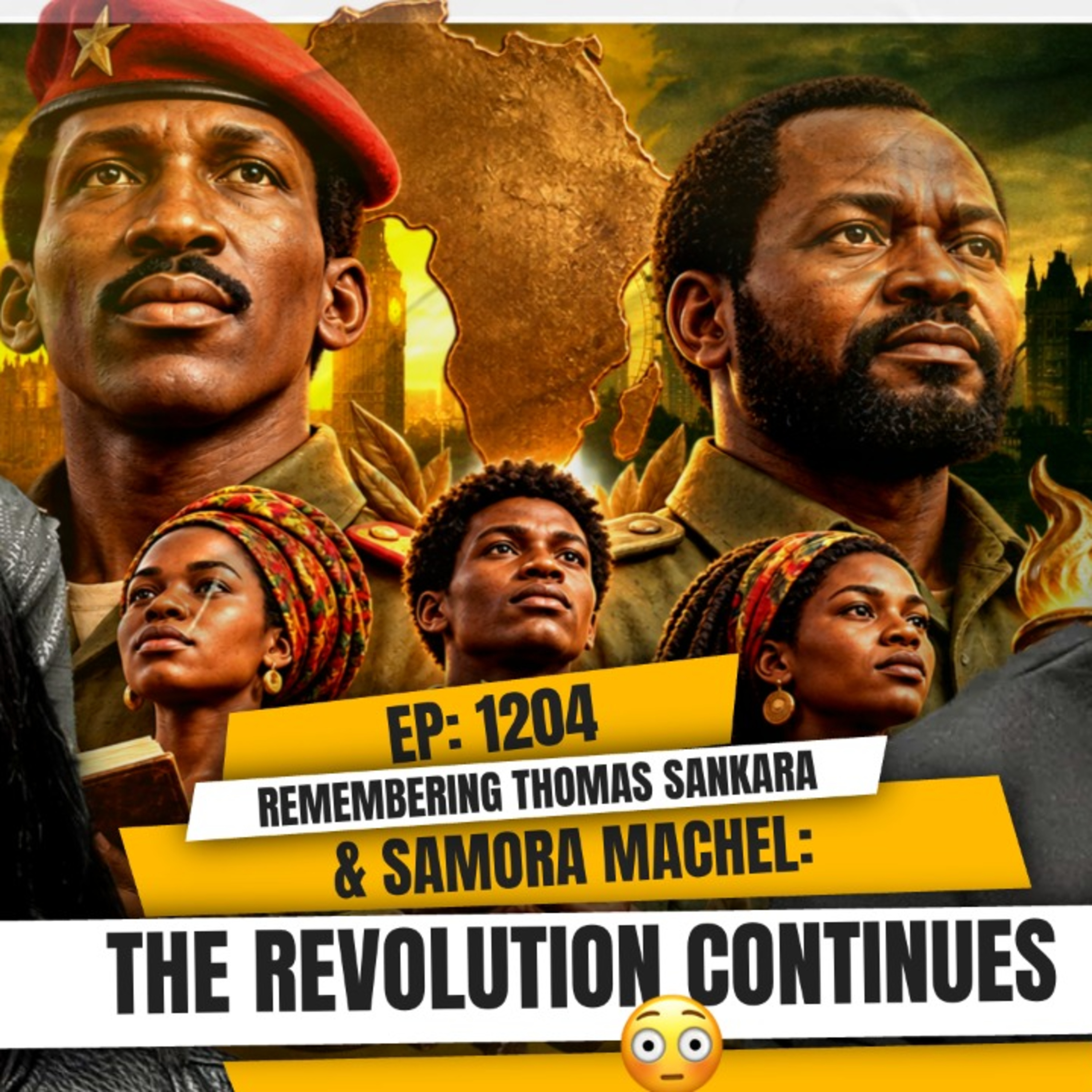 Remembering Thomas Sankara & Samora Machel: The Revolution Continues | TDA - 1204