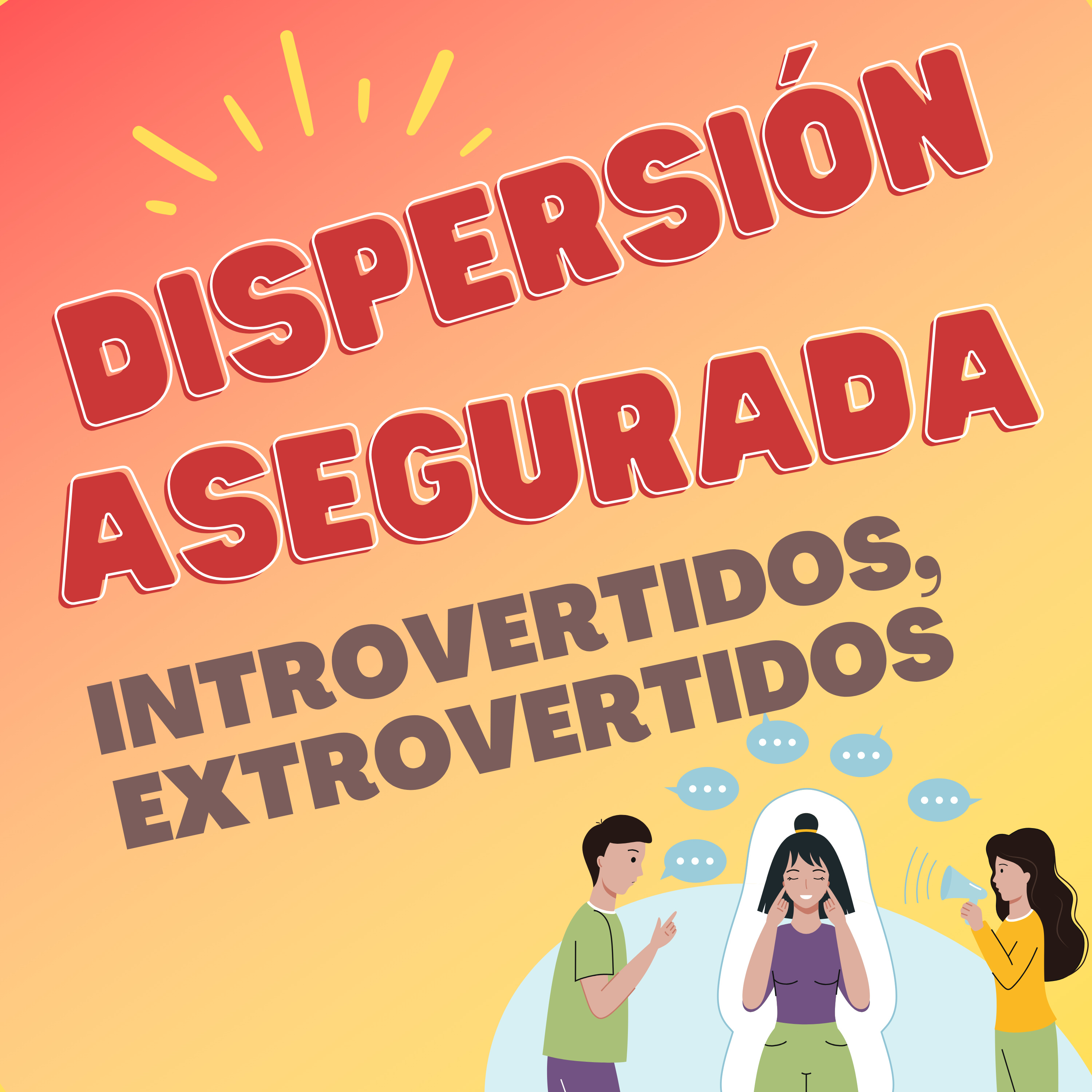 Dispersión asegurada