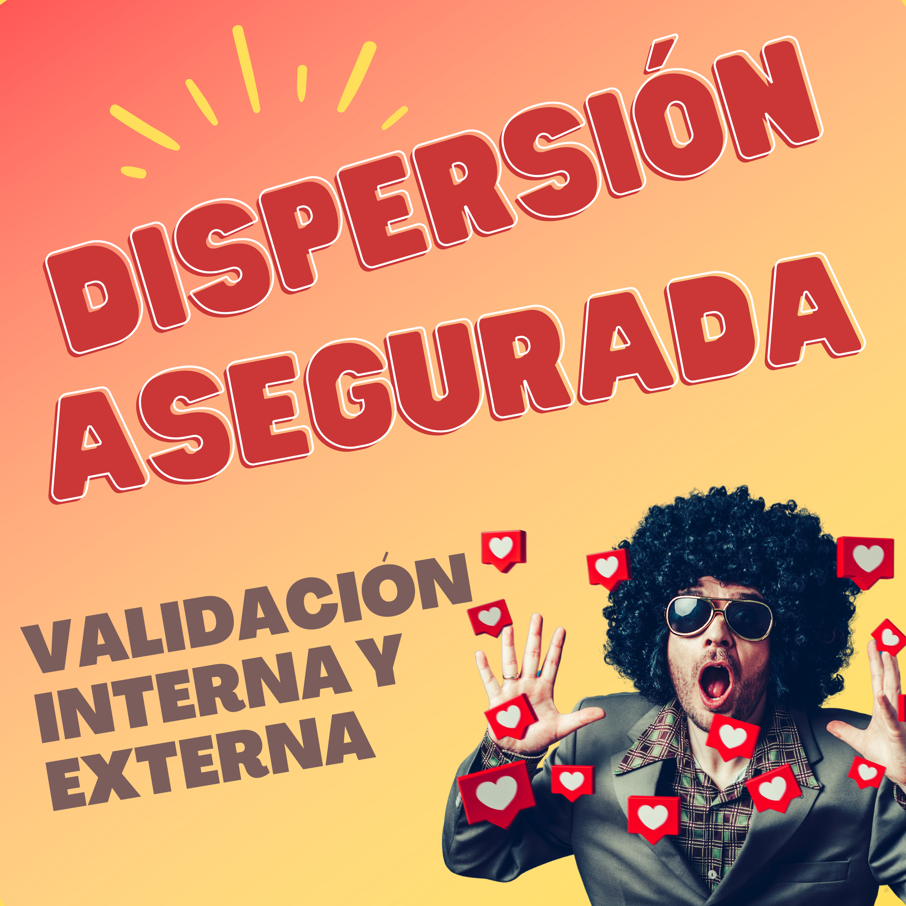 Dispersión asegurada
