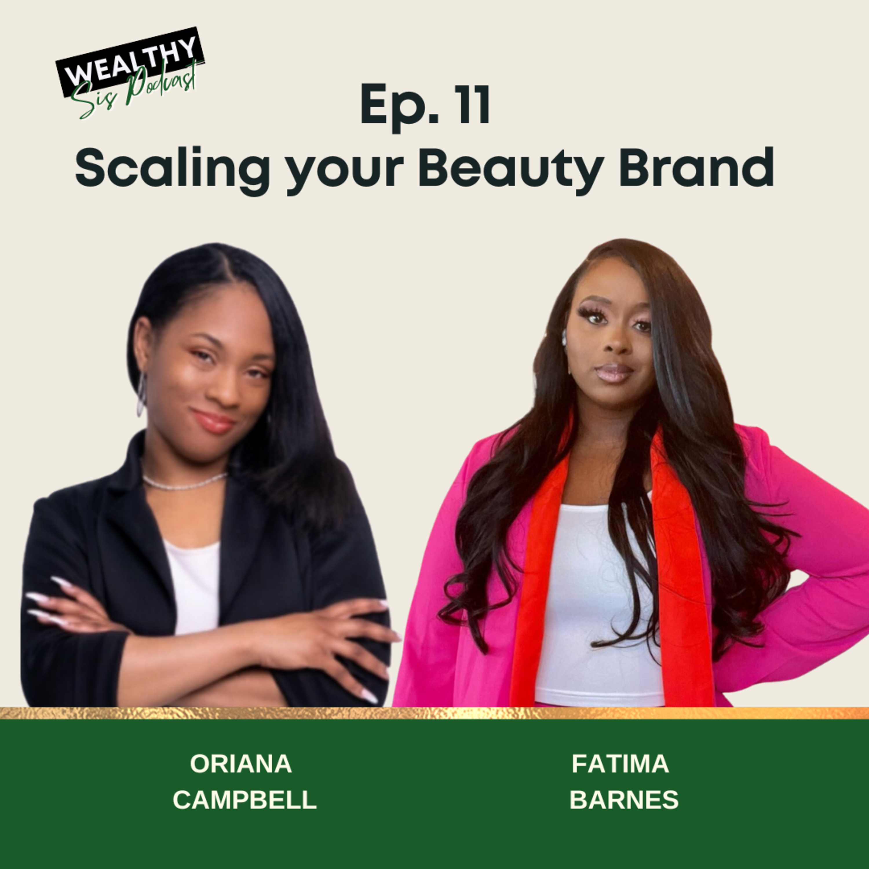 Wealthy SIS Podcast