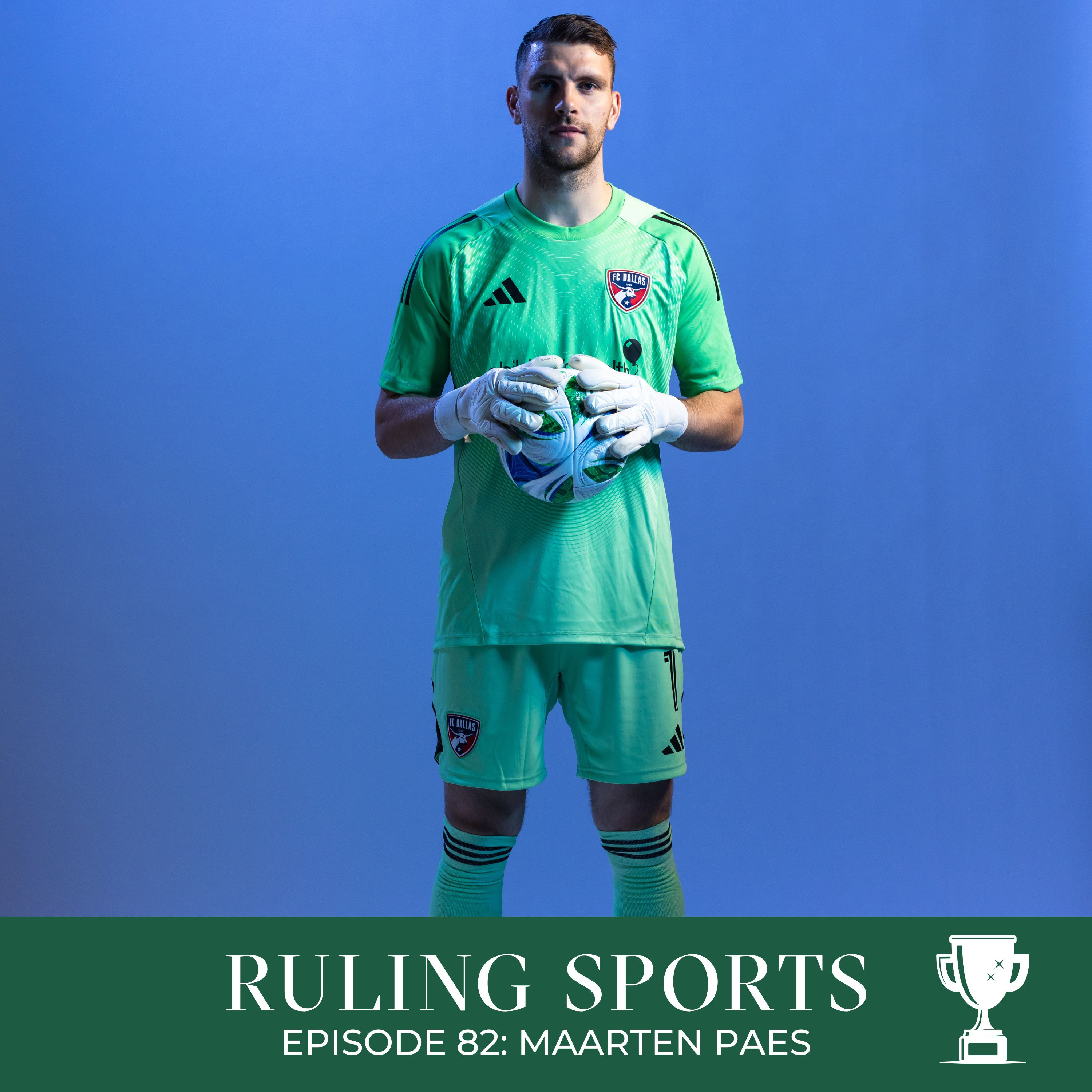 82. Maarten Paes - MLS Goalie On Consistency, Concentration And Curiosity