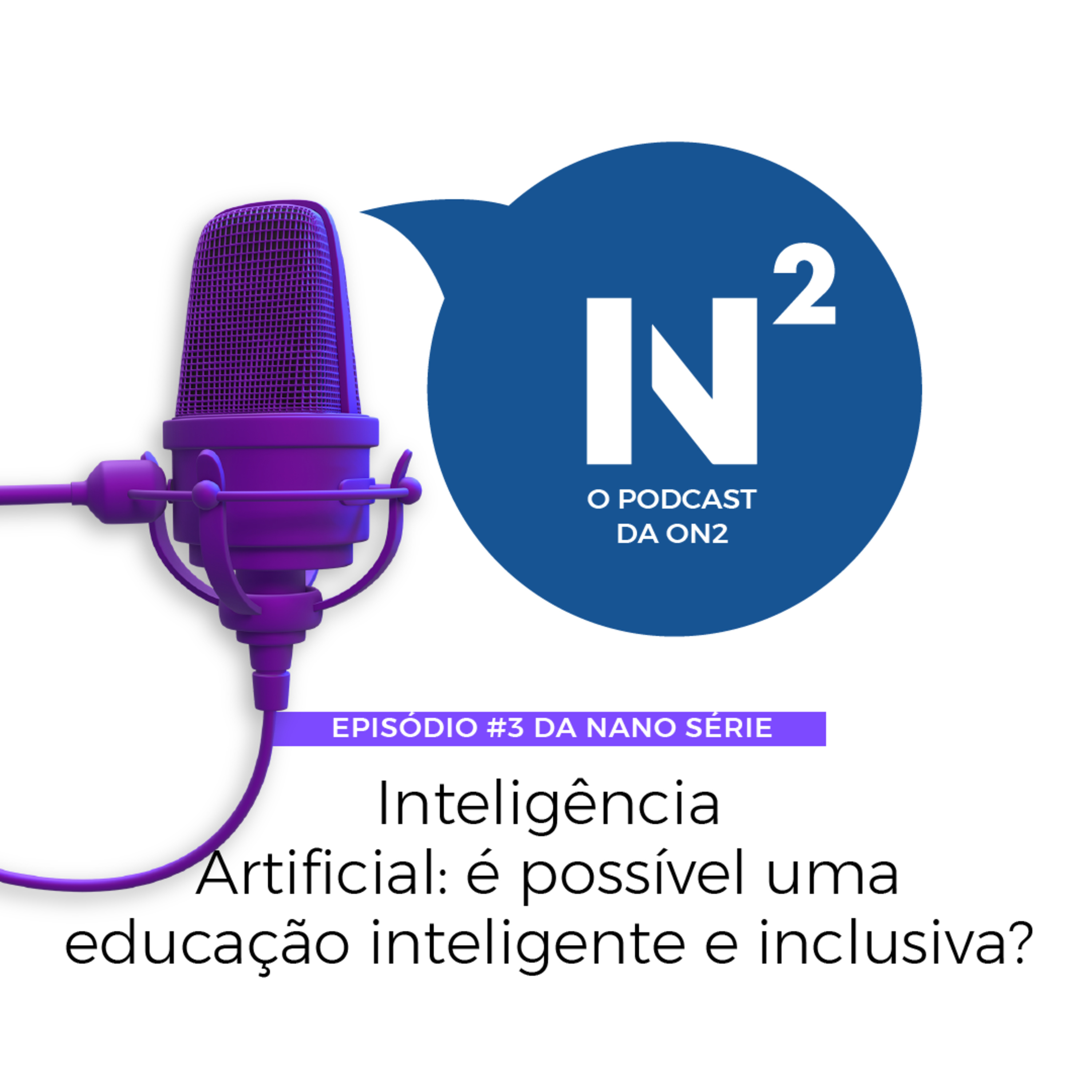 N², o podcast da On2