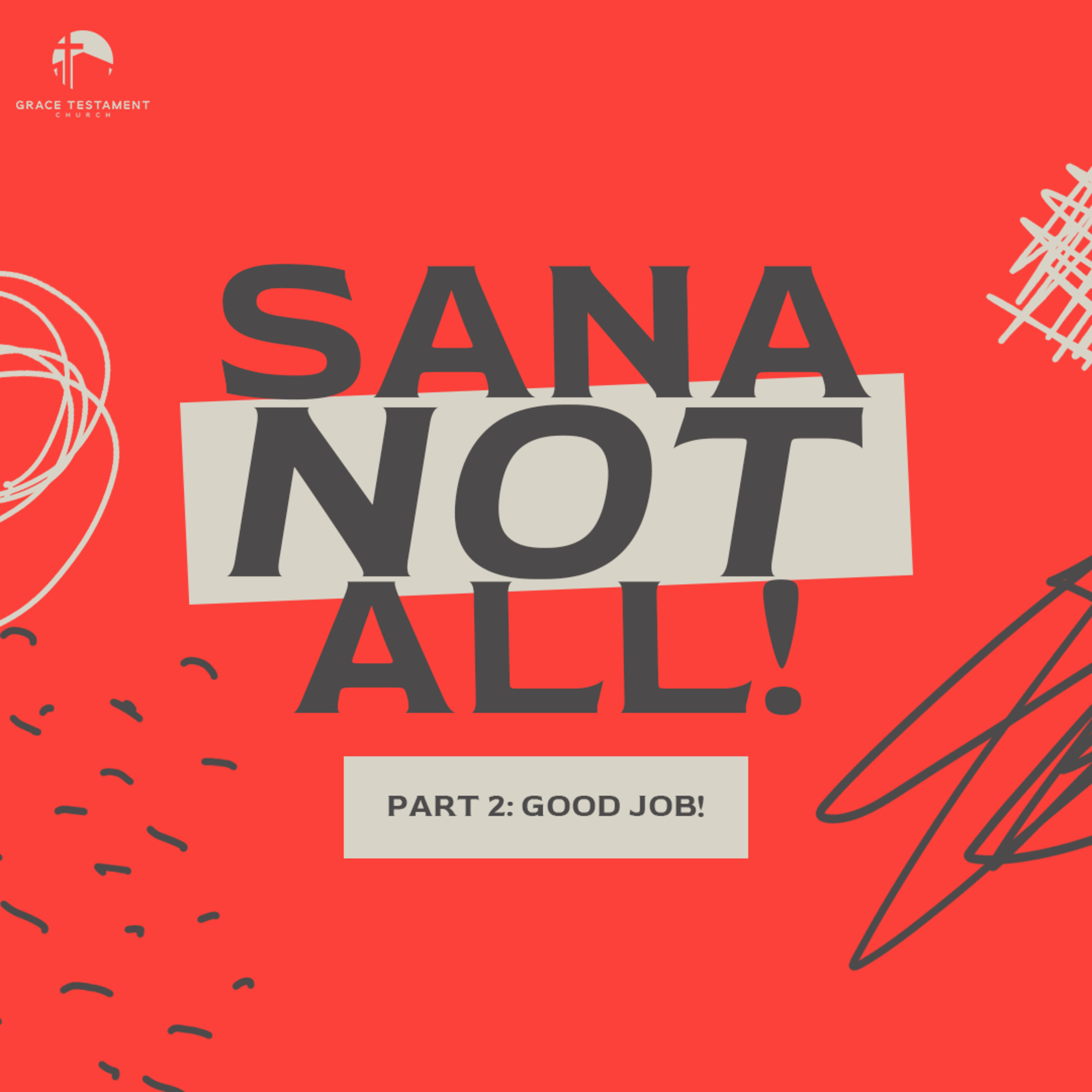 Sana Not All Part 2: Good Job! episode artwork