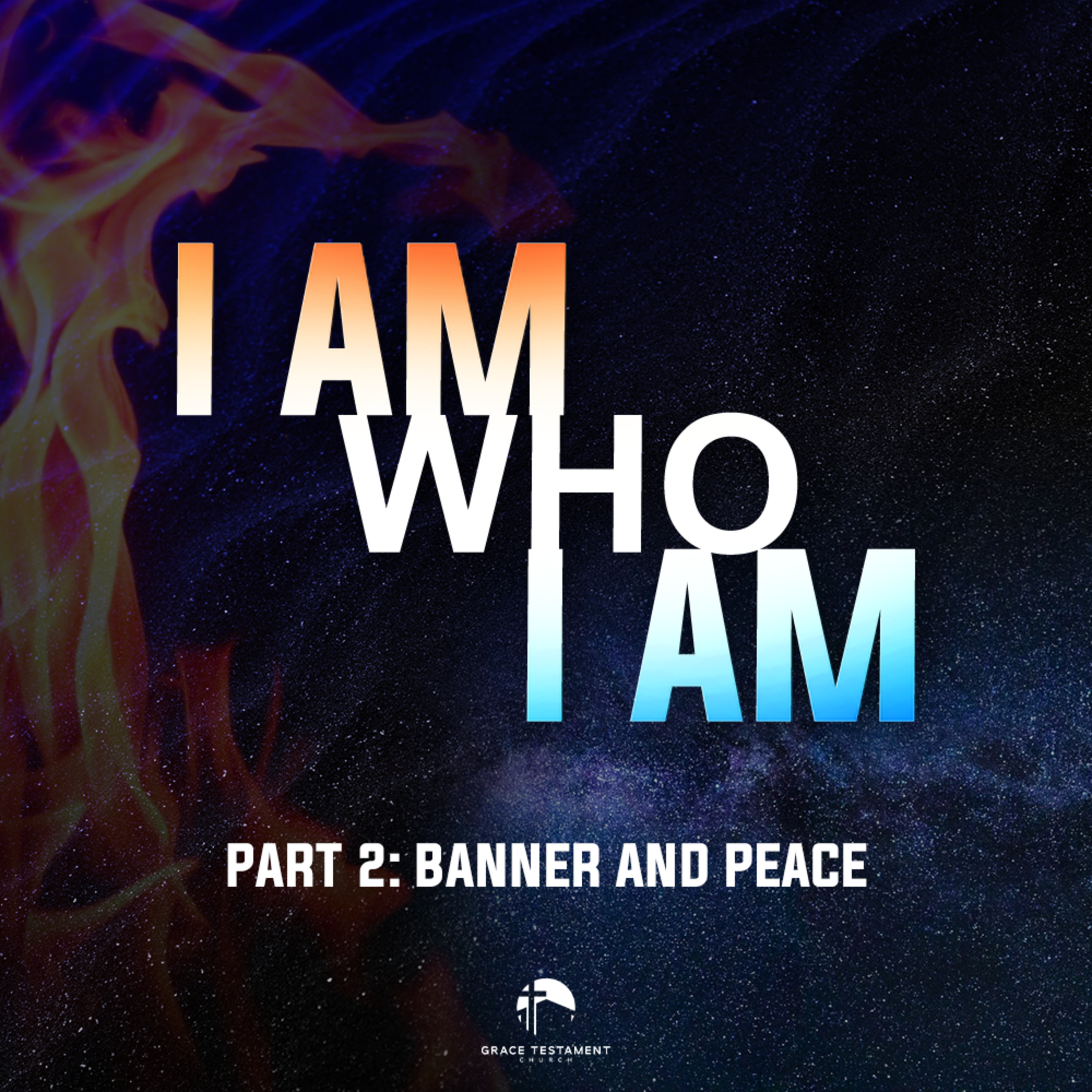 I Am Who I Am Part 2: Banner and Peace episode artwork