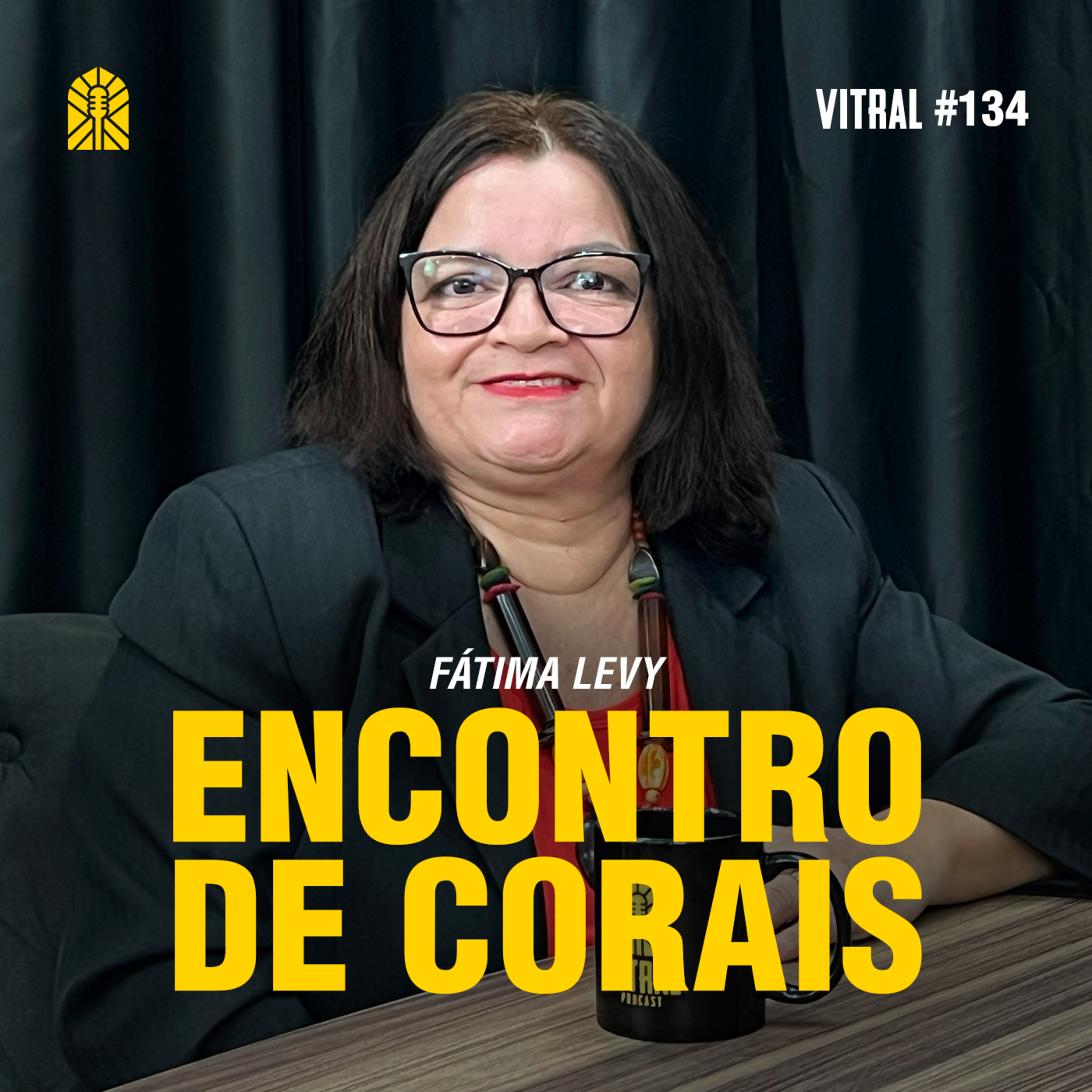 Vitral Podcast | Fé e Cultura