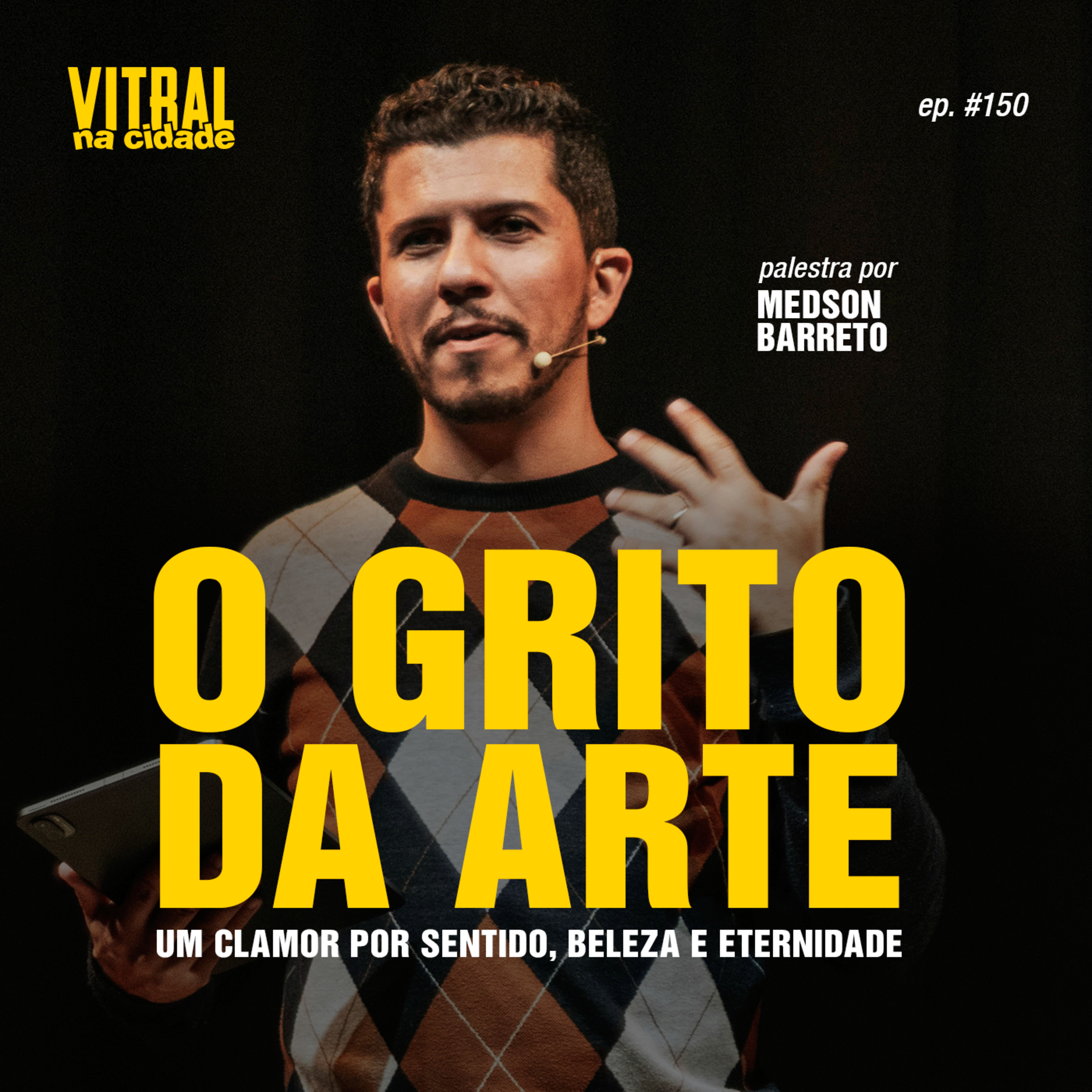 Vitral Podcast | Fé e Cultura