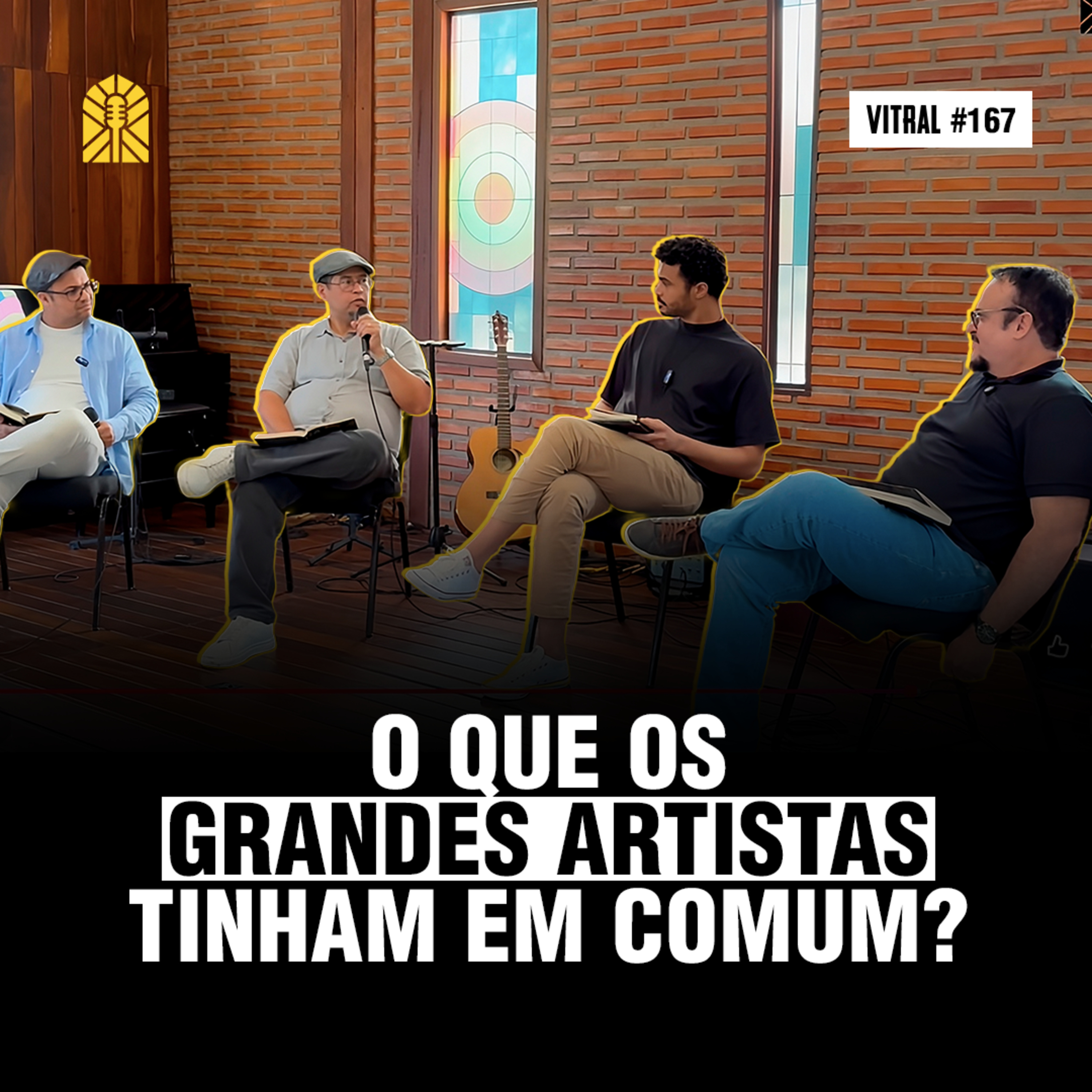 FÉ e ARTE são inimigas? - Guilherme de Carvalho e Rodolfo Amorim | Vitral Podcast #167 episode artwork