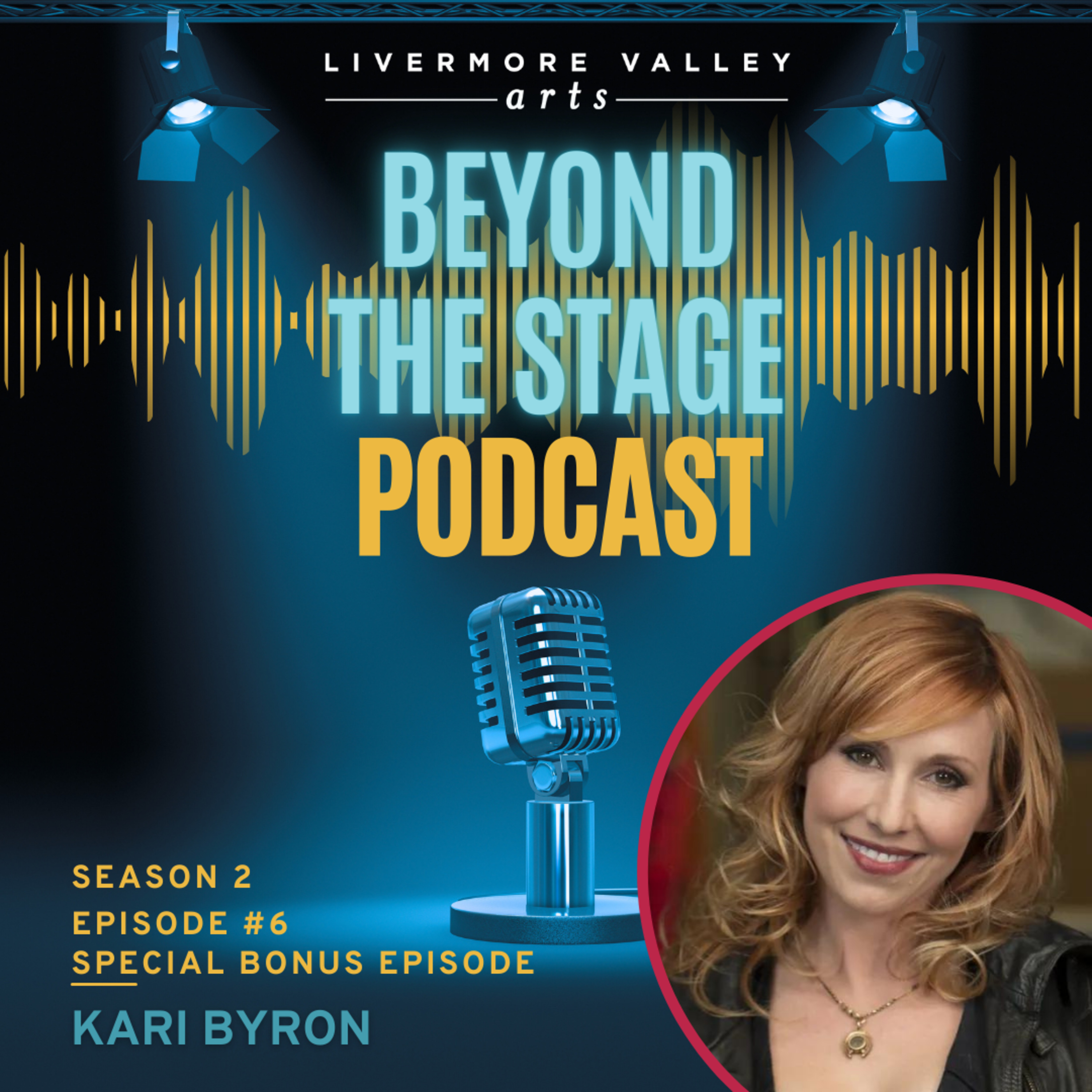 Beyond the Stage at Livermore Valley Arts