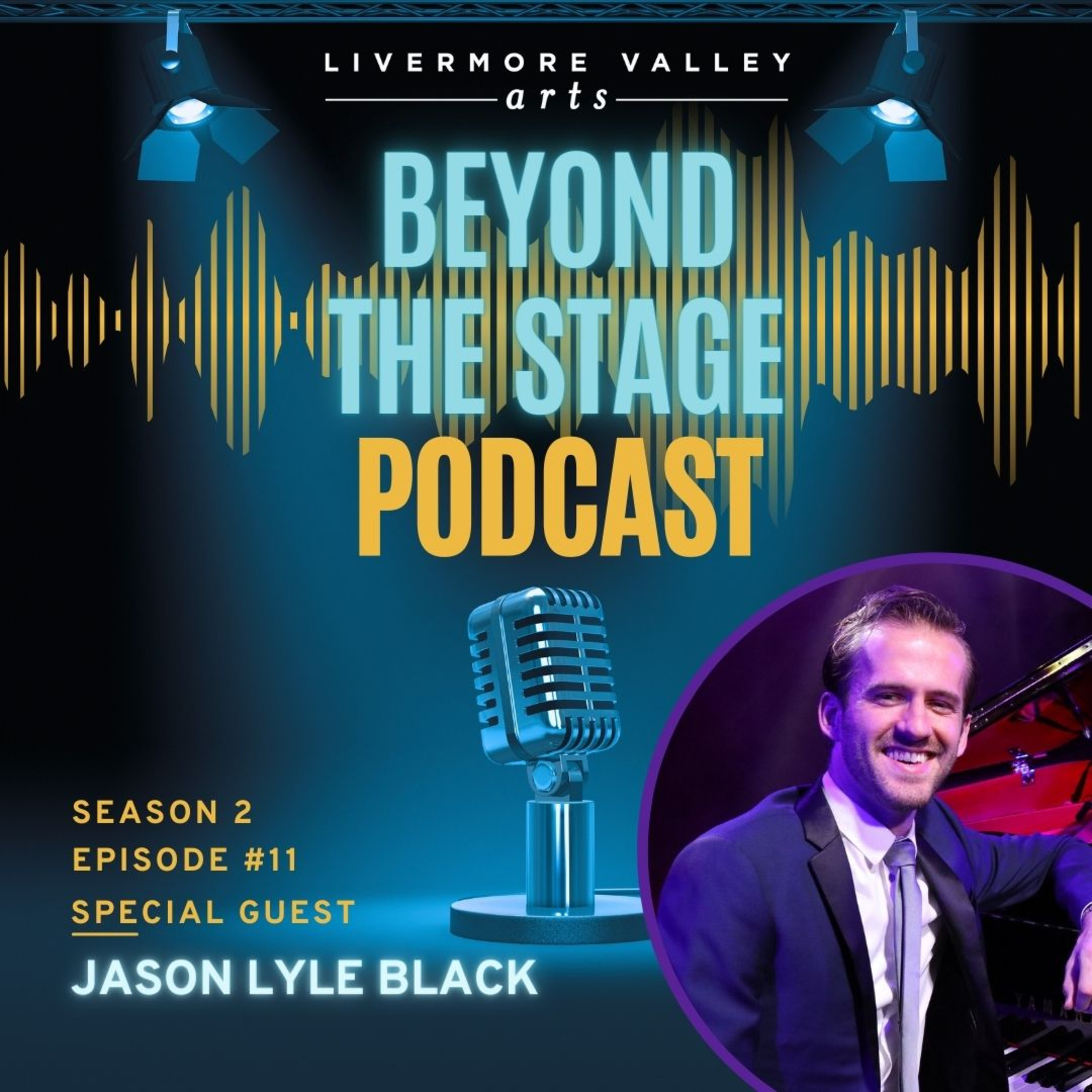 Beyond the Stage at Livermore Valley Arts
