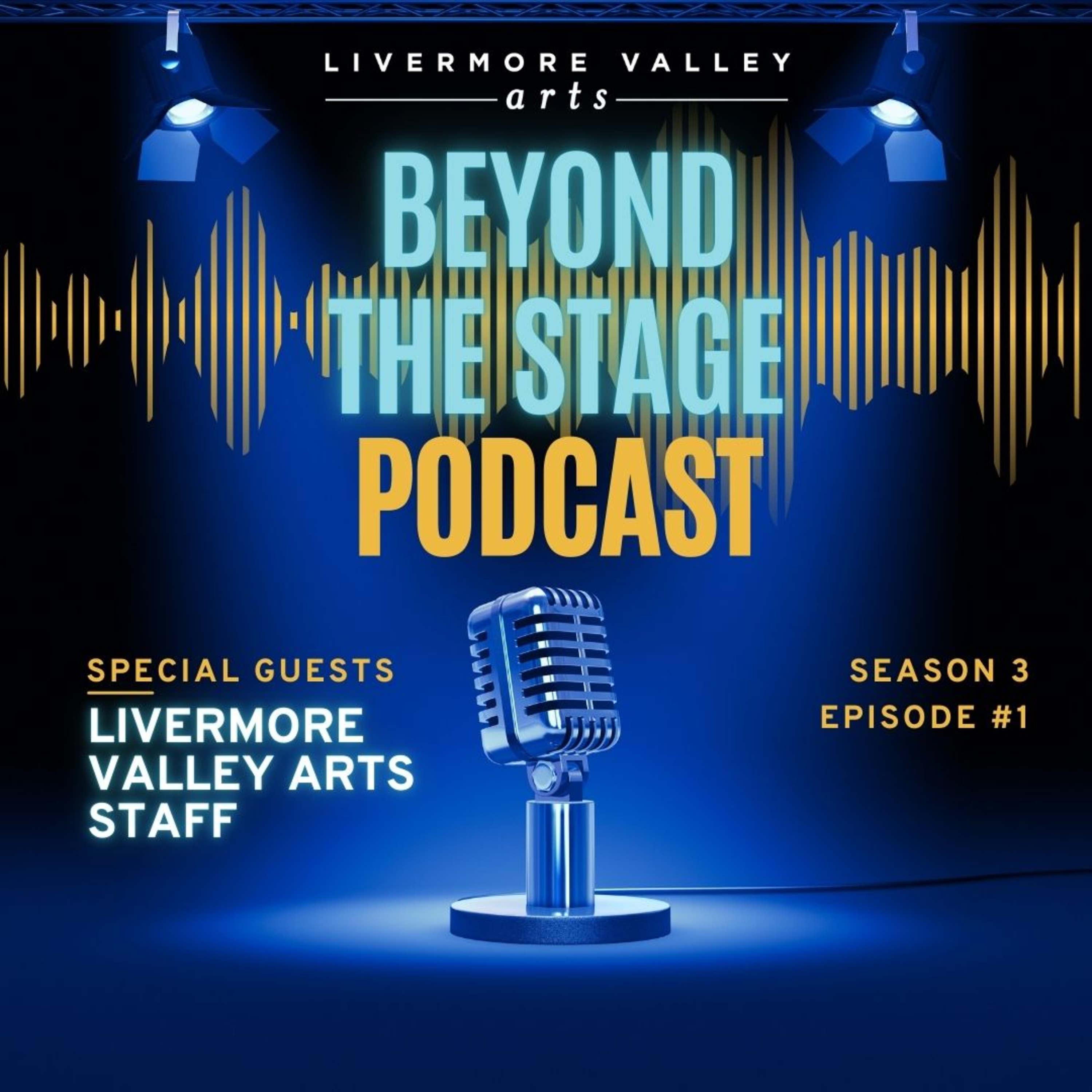 Beyond the Stage at Livermore Valley Arts
