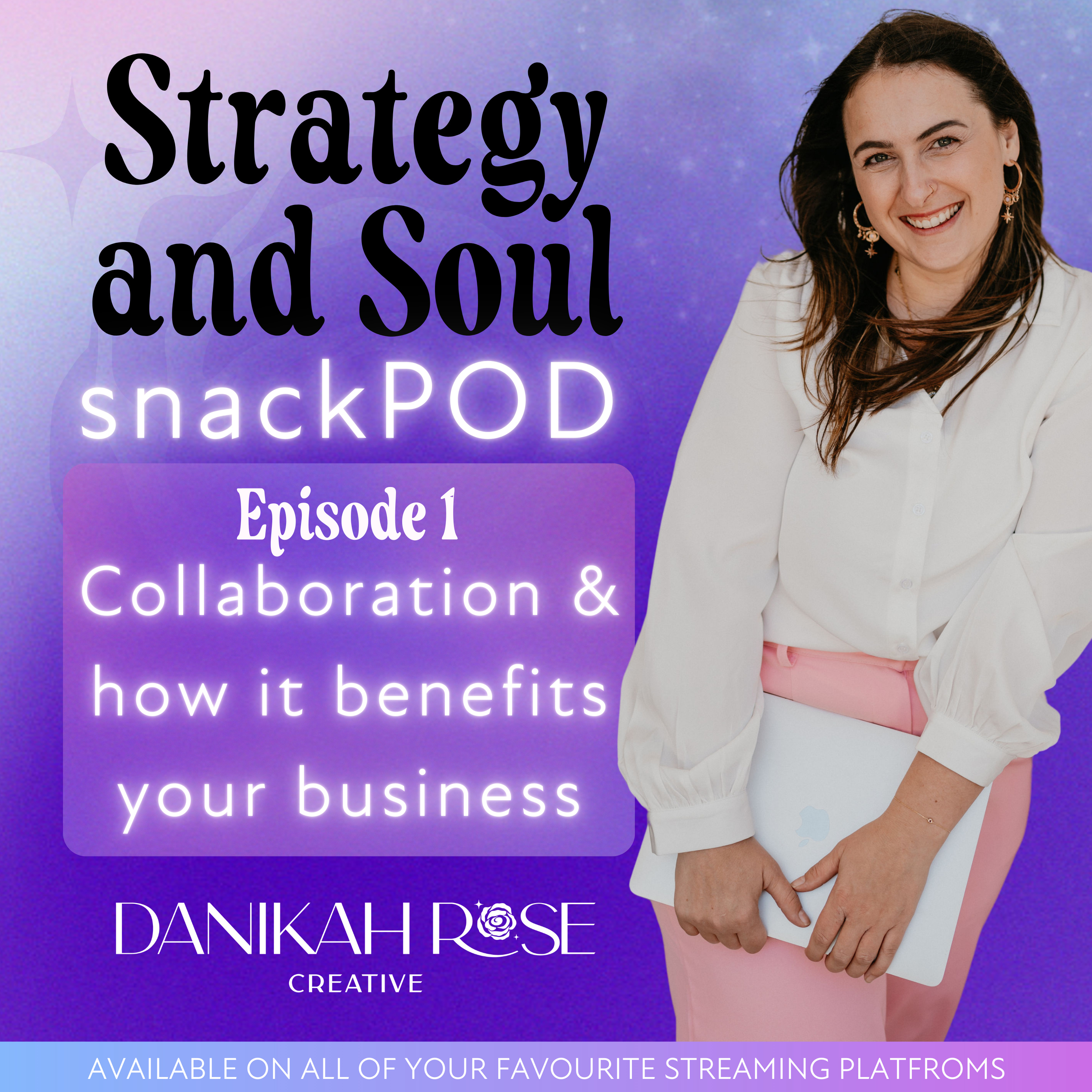 Strategy and Soul with Danikah Rose Creative
