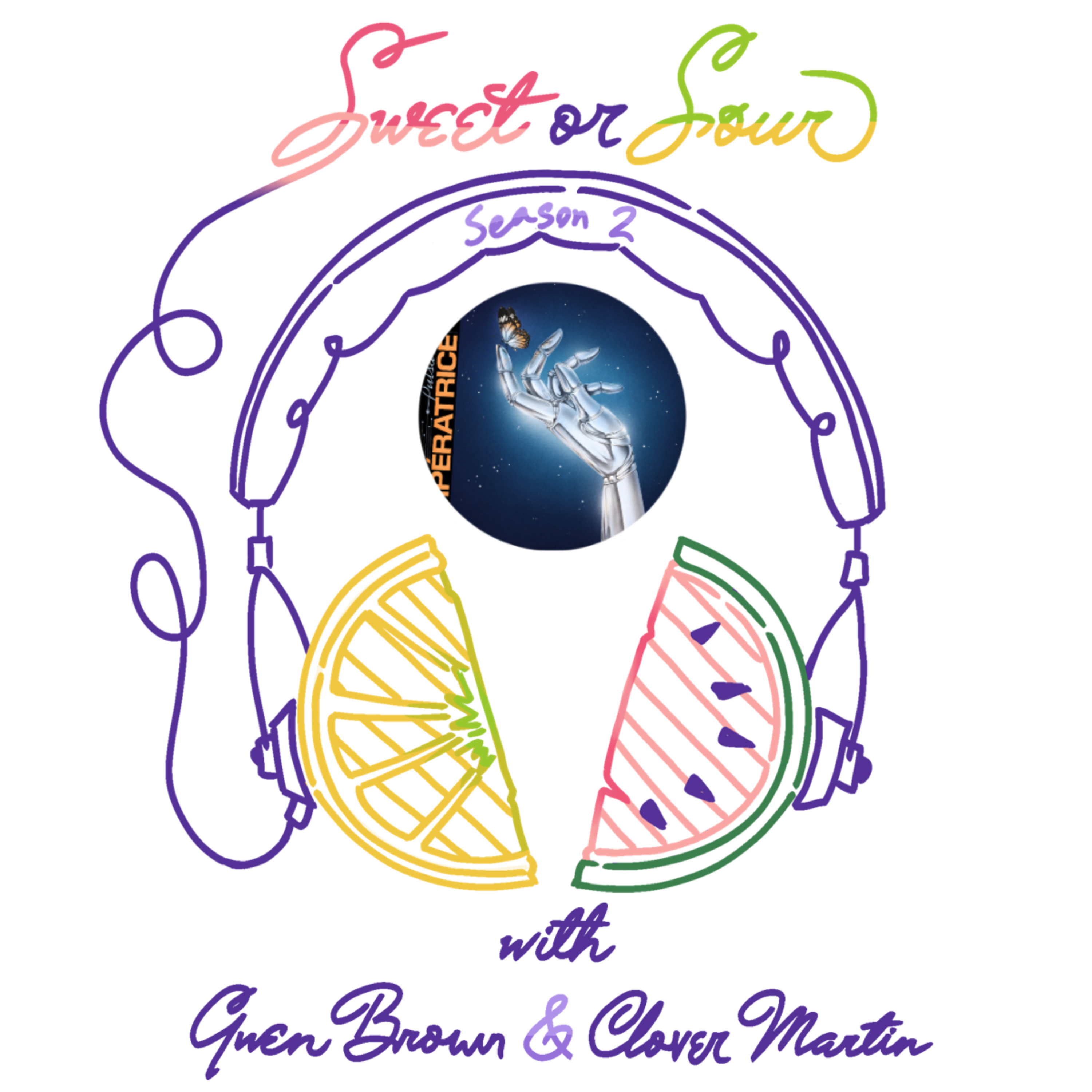 Sweet or Sour: “Pulsar” by L’Impératrice with Special Guest, Ms. Alayna Enos episode artwork