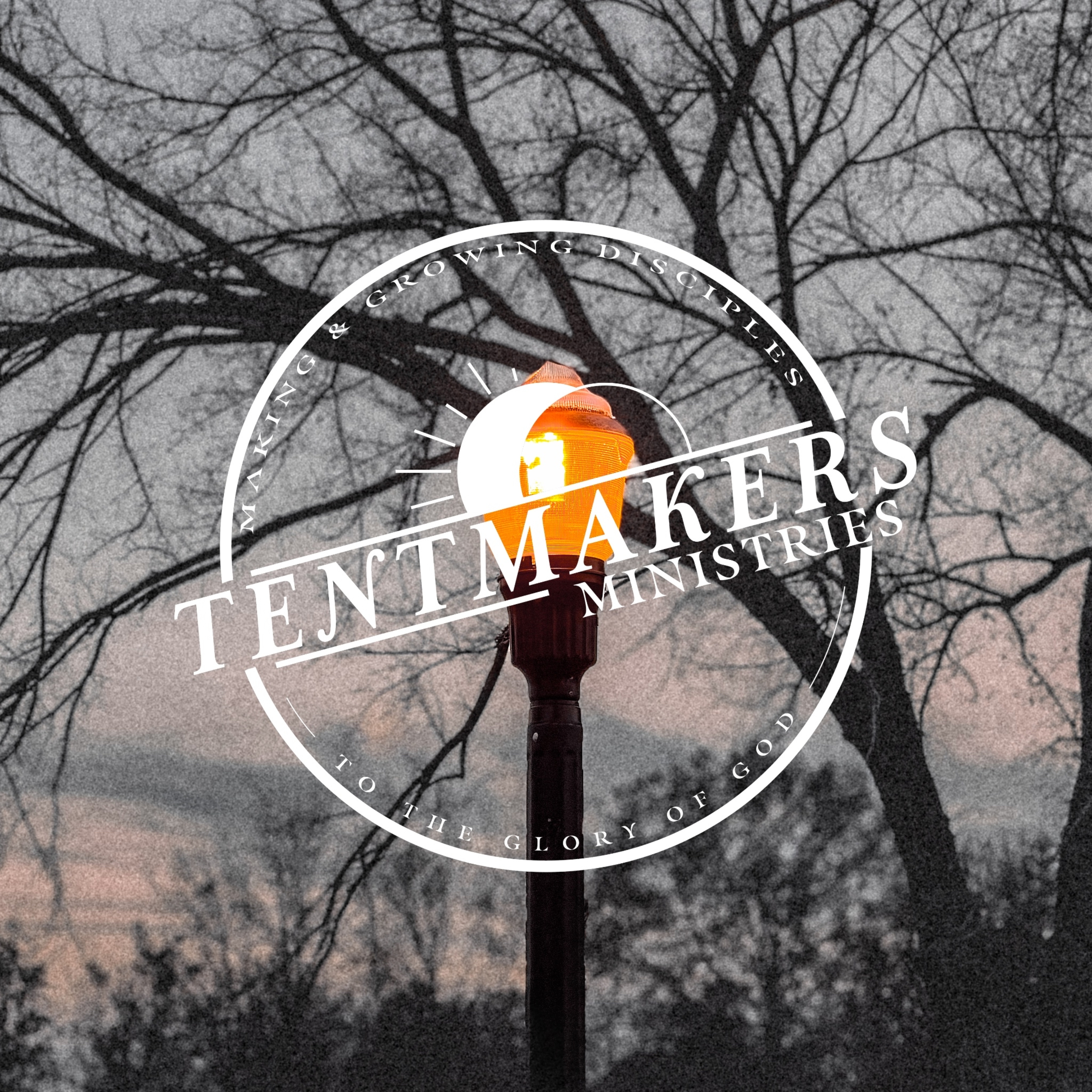 Tentmakers Podcast