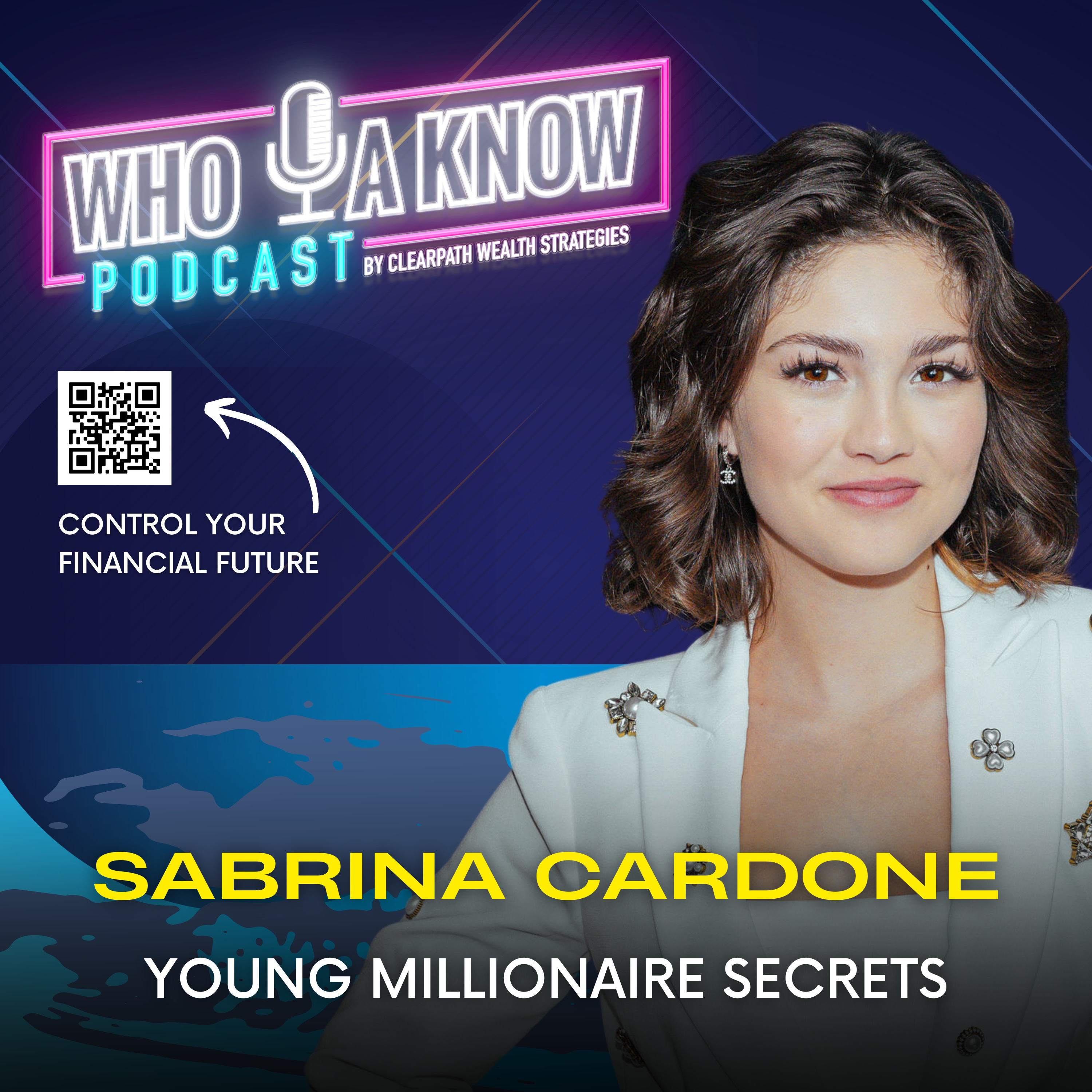 Sabrina Cardone | The Path to Becoming a Millionaire by 20: Sabrina Cardone's Blueprint episode artwork