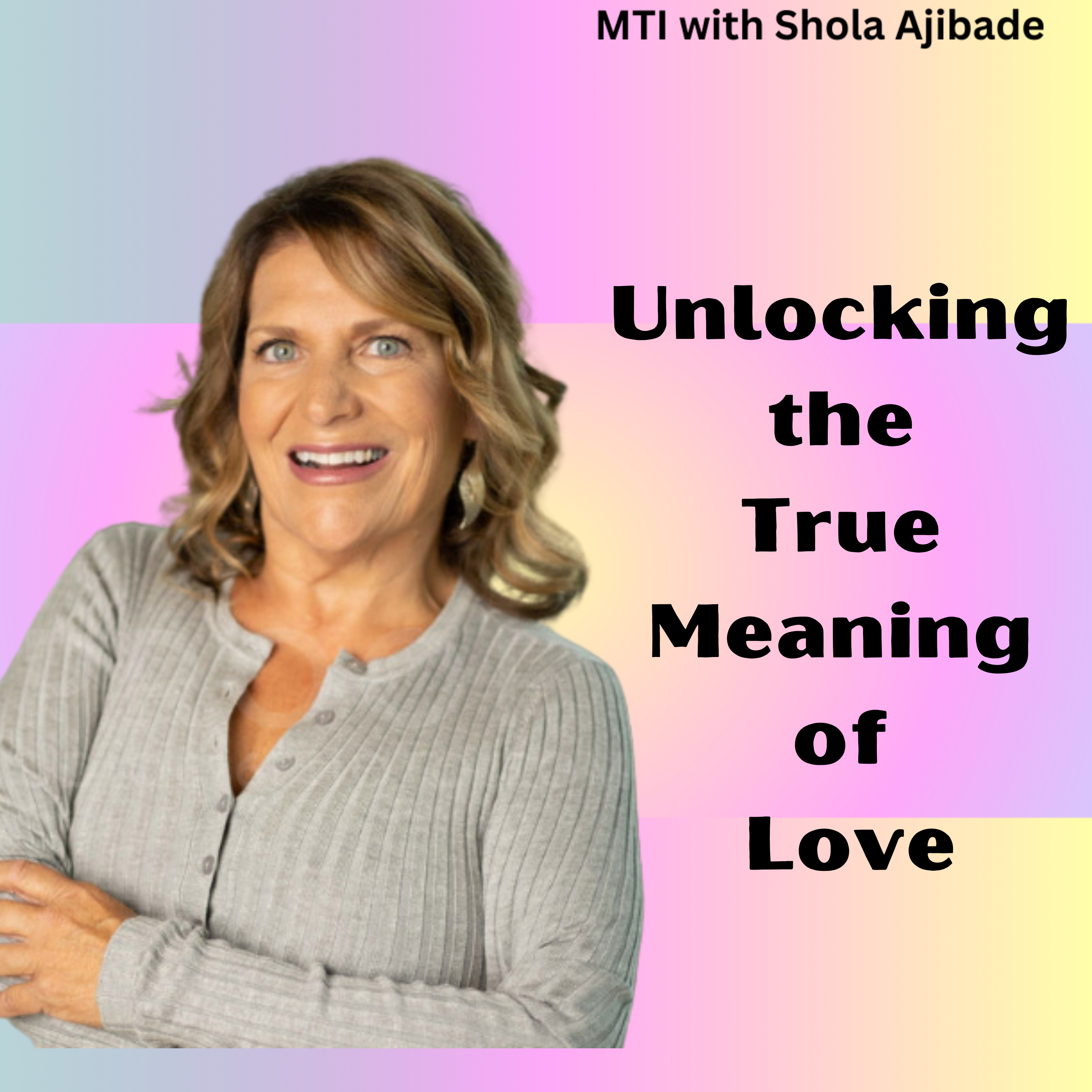 Unlocking the True Meaning of Love: Kim Sorrelle's Transformative Journey of Faith and Resilience episode artwork