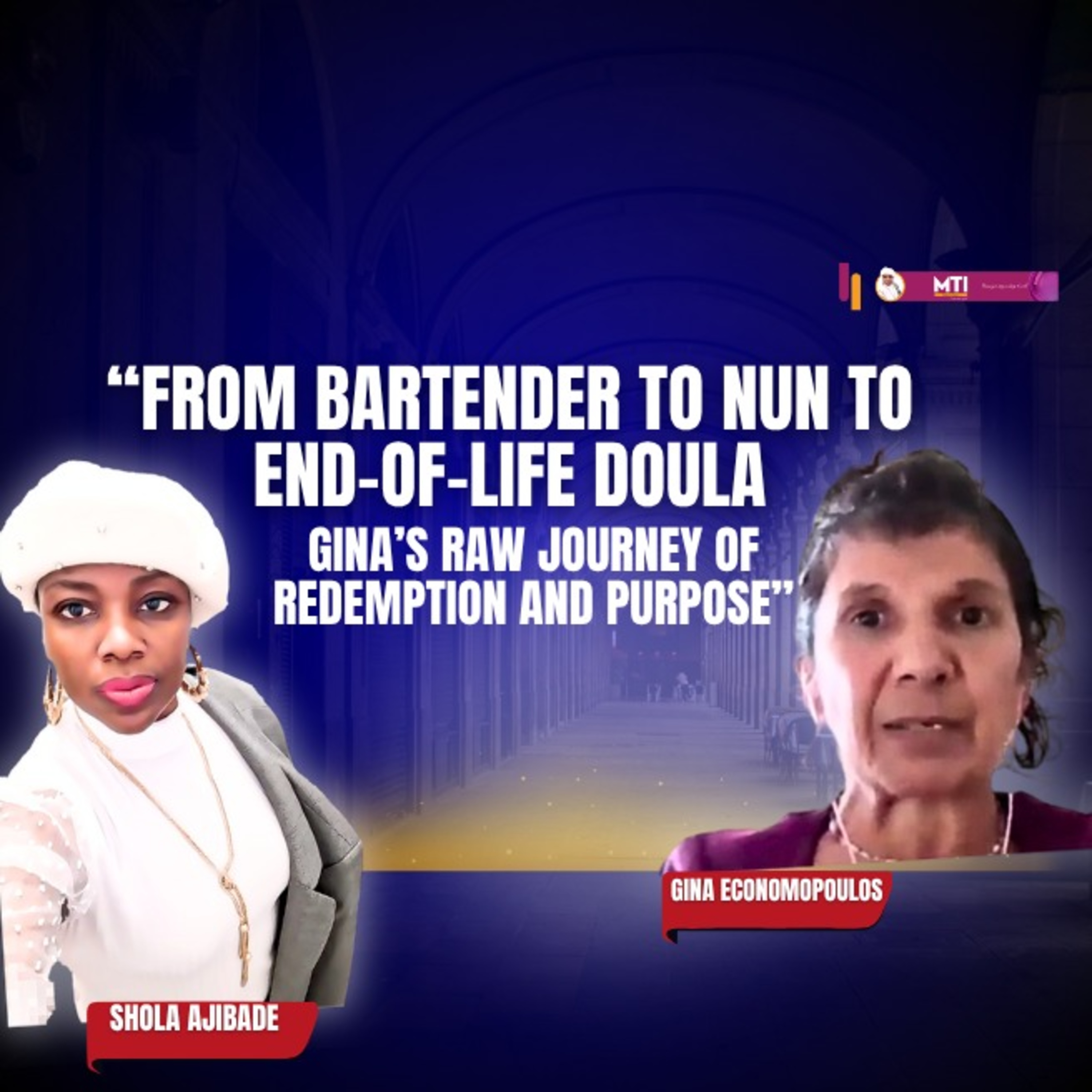 From Bartender to Nun to End-of-Life Doula: Gina’s Raw Journey of Redemption and Purpose episode artwork